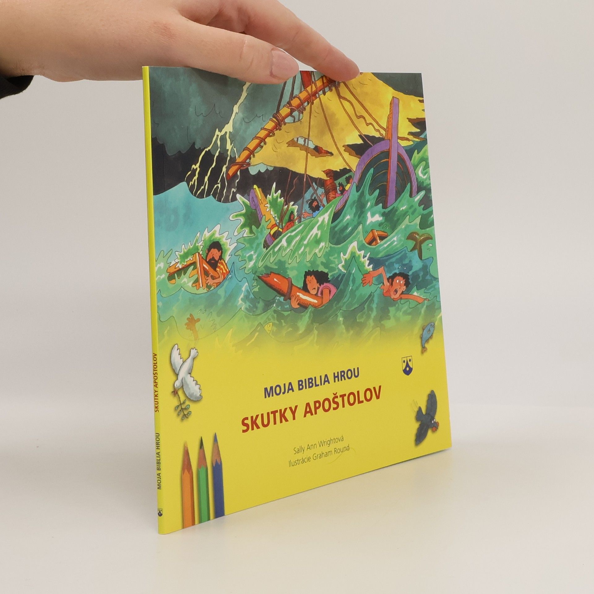 Sally Ann Wright Skutky apoštolov