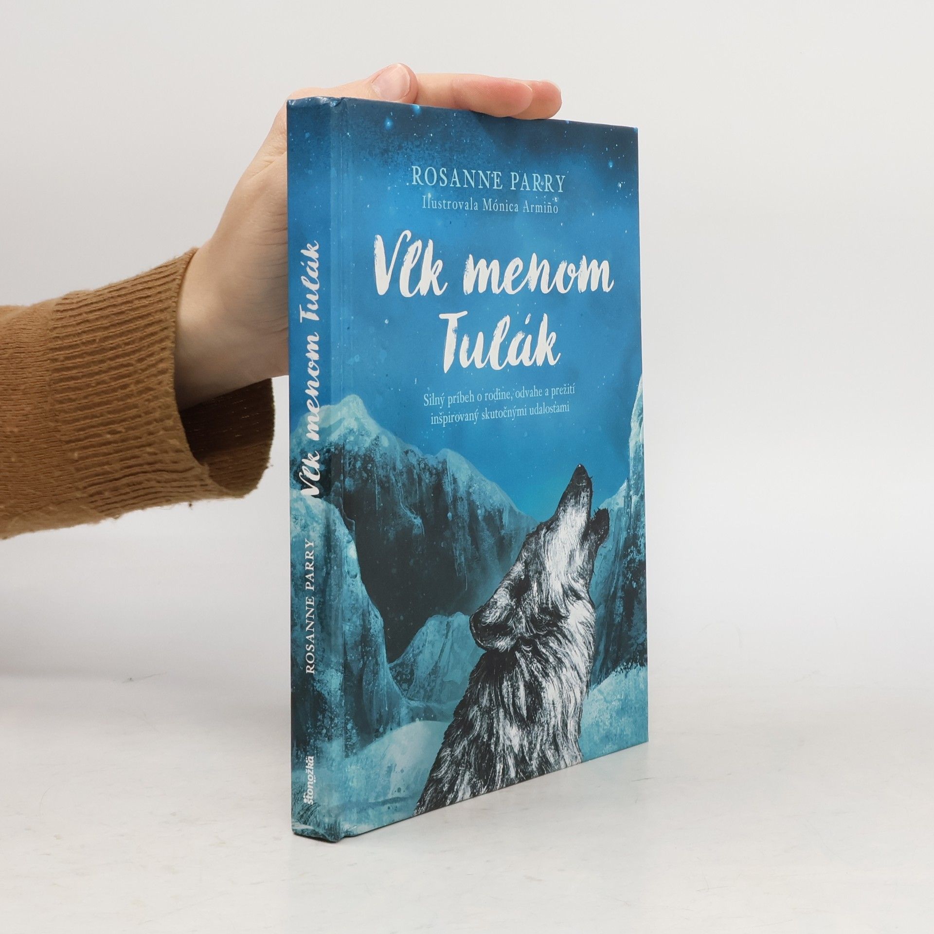 Rosanne Parry Vlk menom Tulák