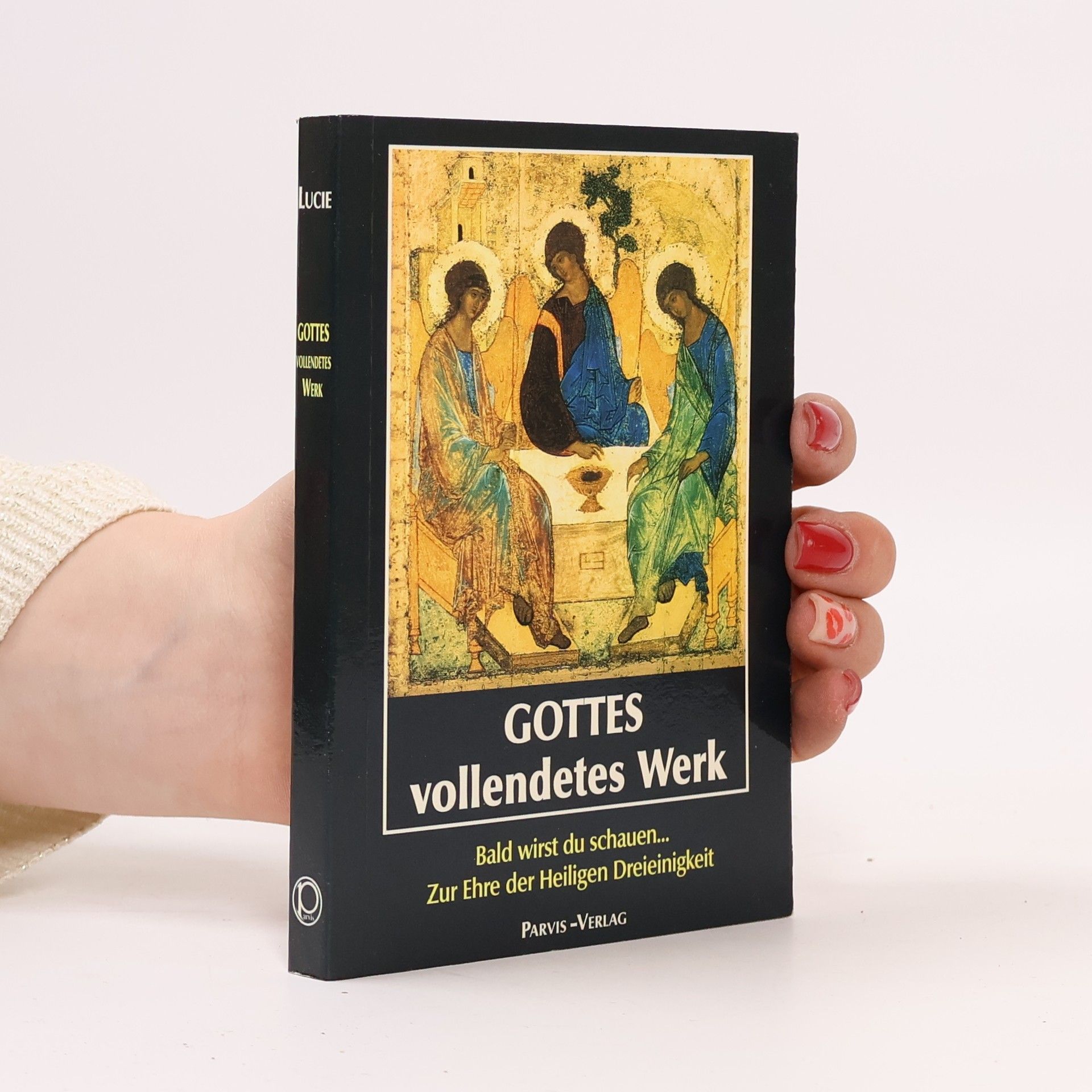 Lucie Gottes vollendetes Werk