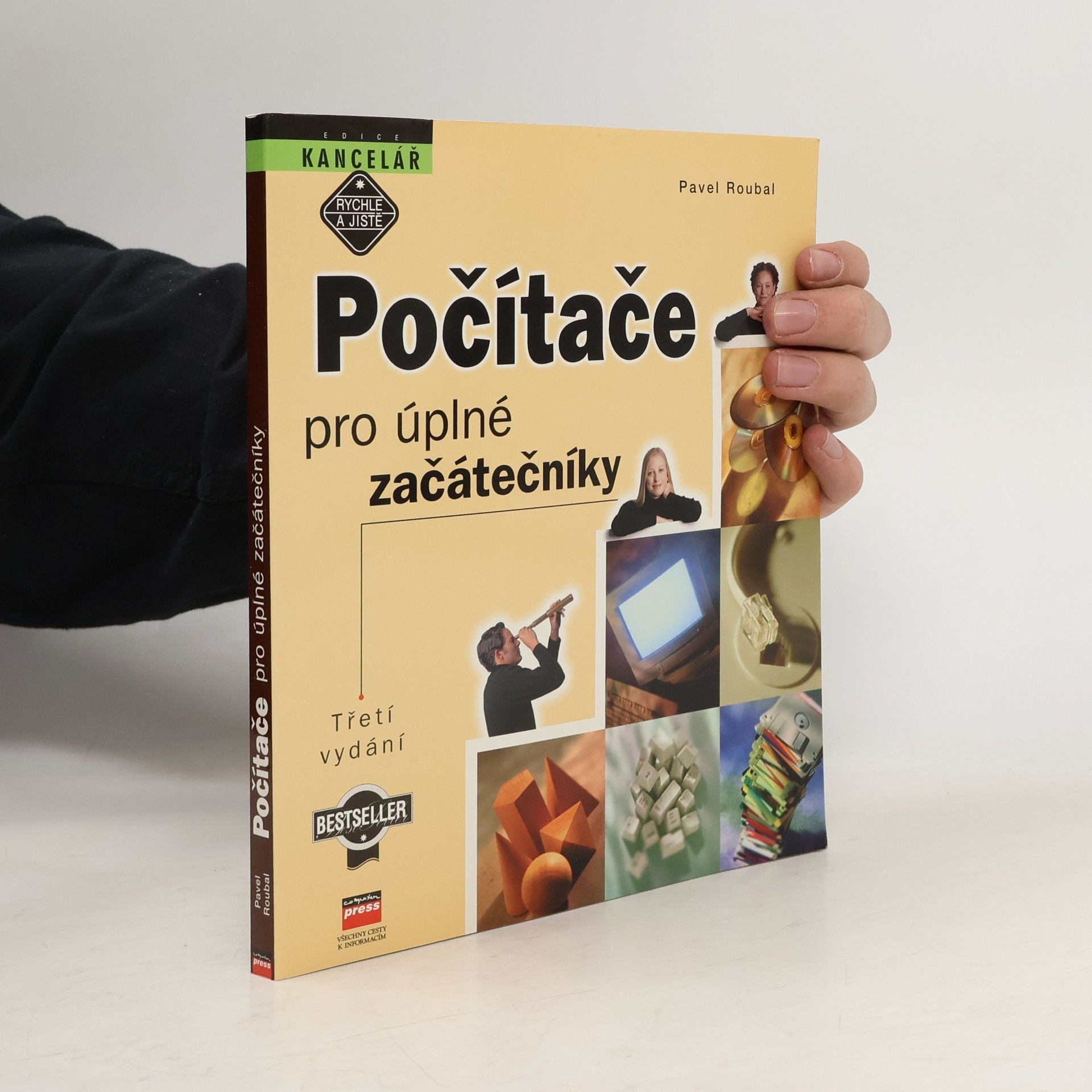 Pavel Roubal Počítače pro úplné začátečníky
