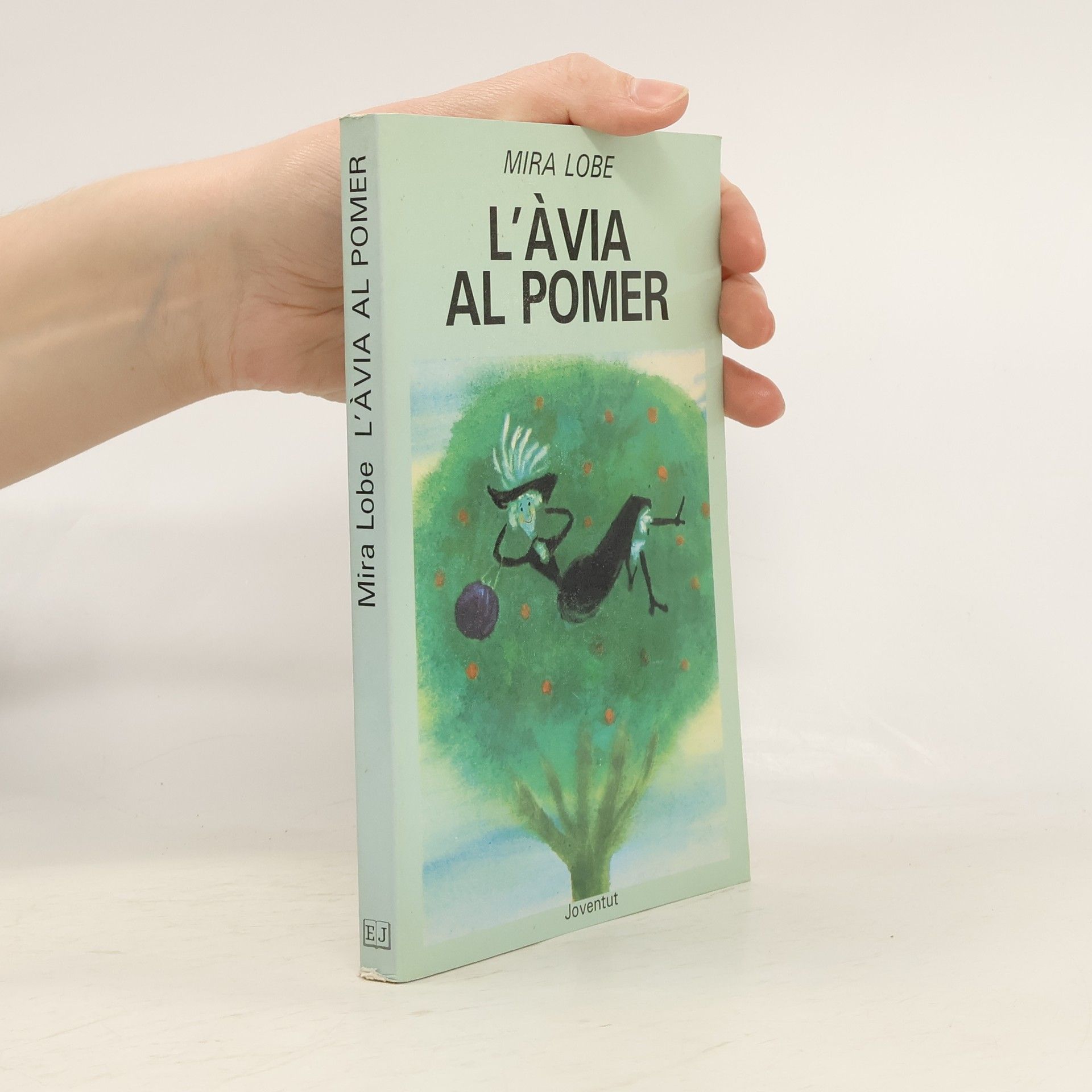 Mira Lobe L' àvia al pomer