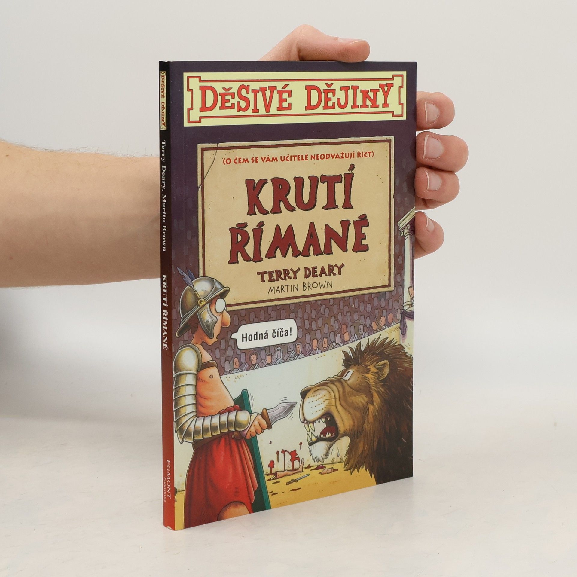 Terry Deary Krutí Římané