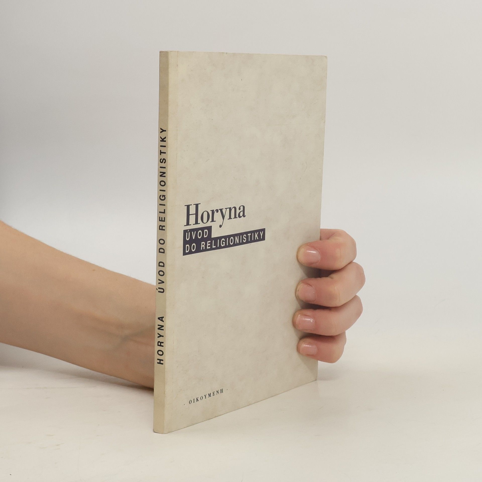 Břetislav Horyna Úvod do religionistiky