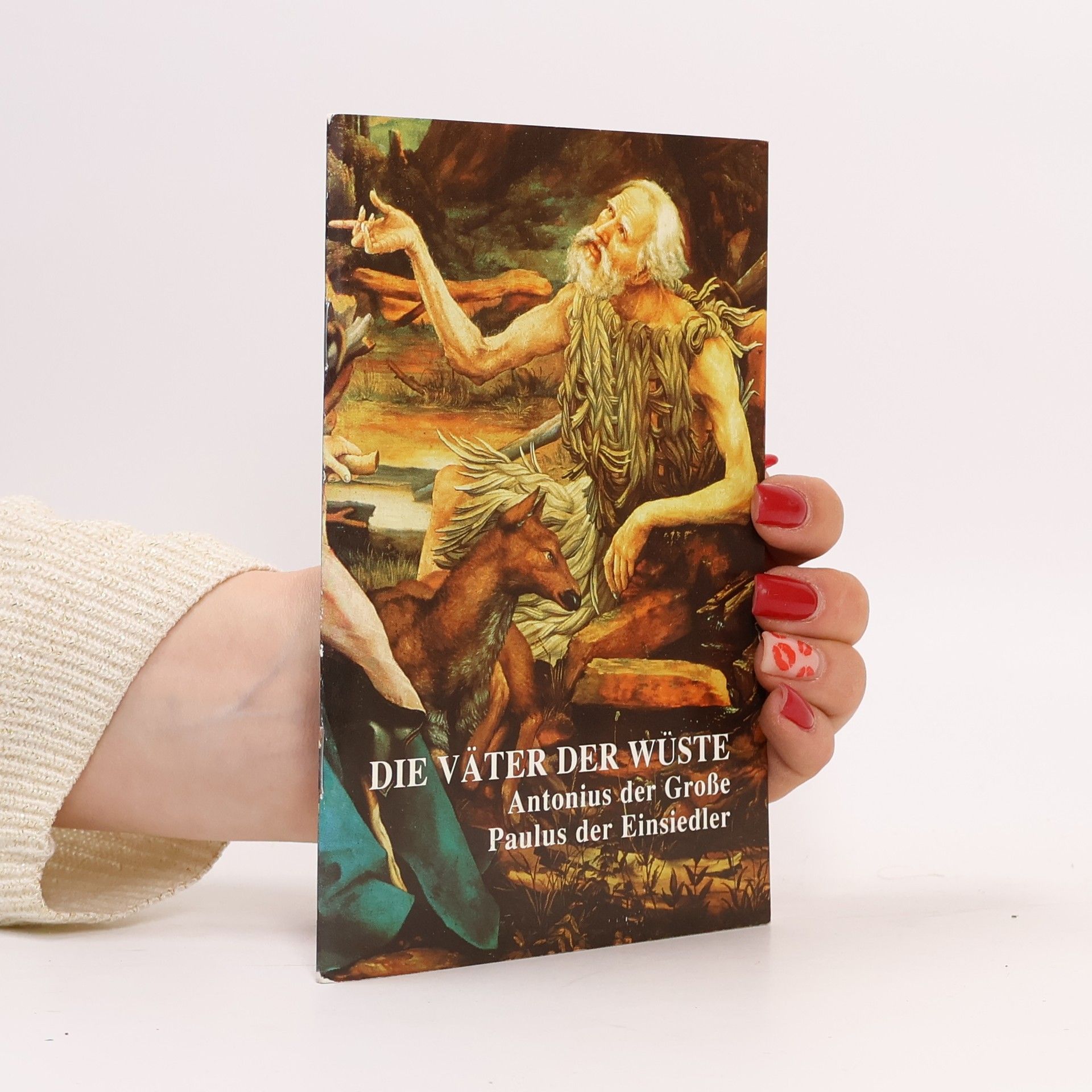 Autorenkollektiv Die Väter der Wüste