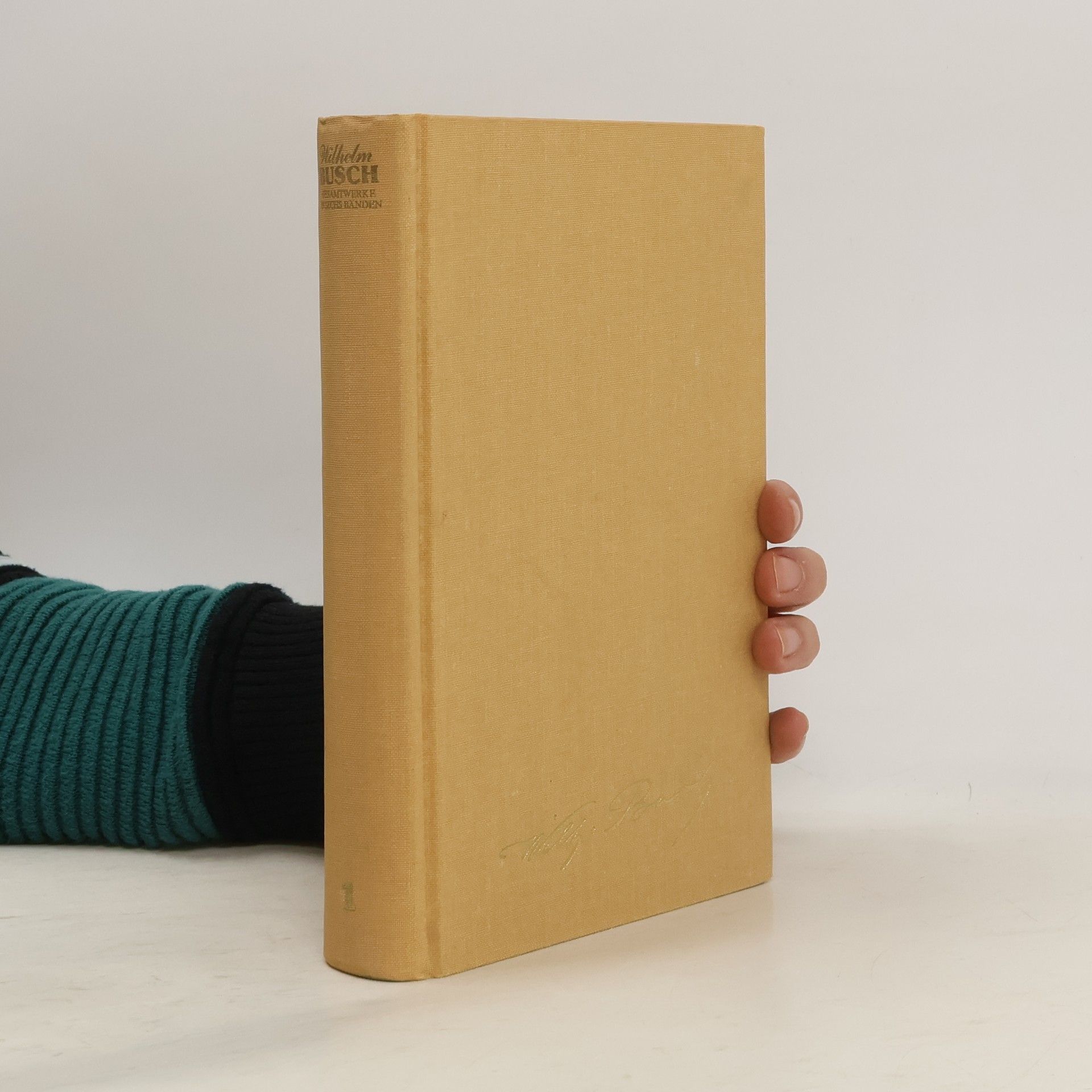 Wilhelm Busch Gesammelte Werke in sechs Bänden 1