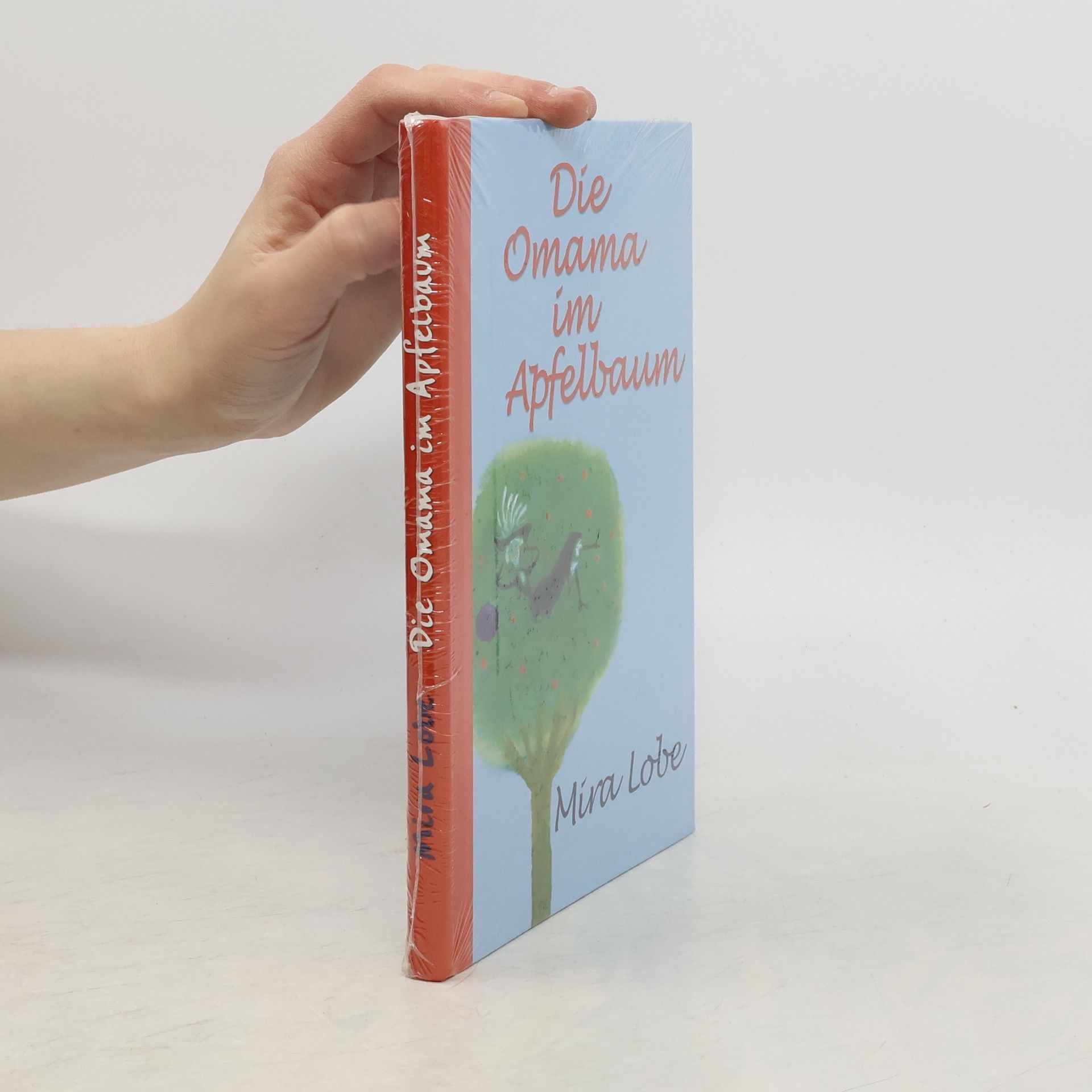 Mira Lobe Die Omama im Apfelbaum