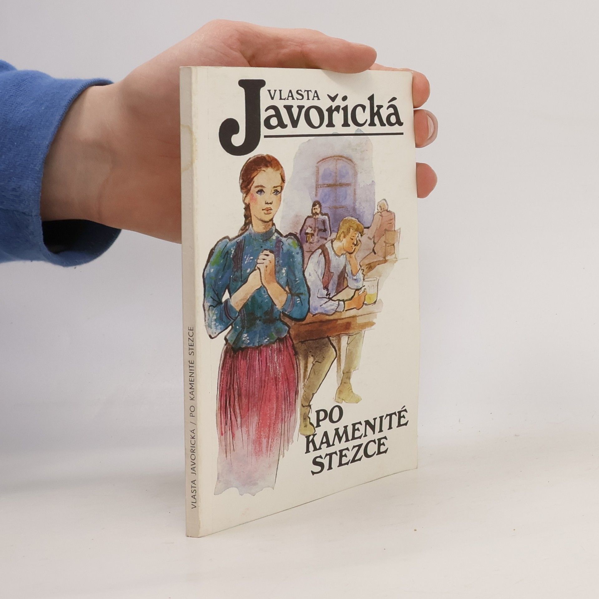 Vlasta Javořická Po kamenité stezce : povídky