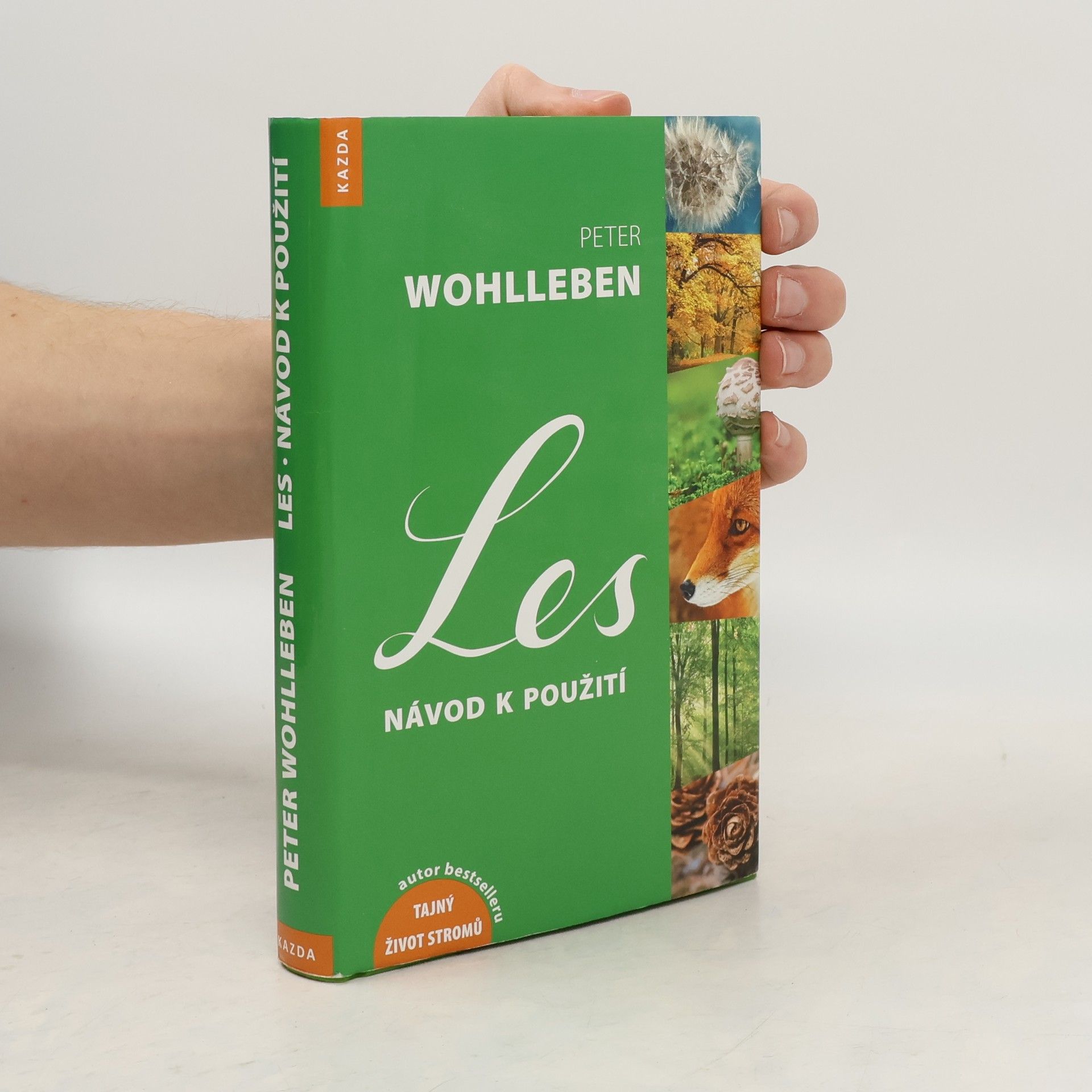 Peter Wohlleben Les: Návod k použití