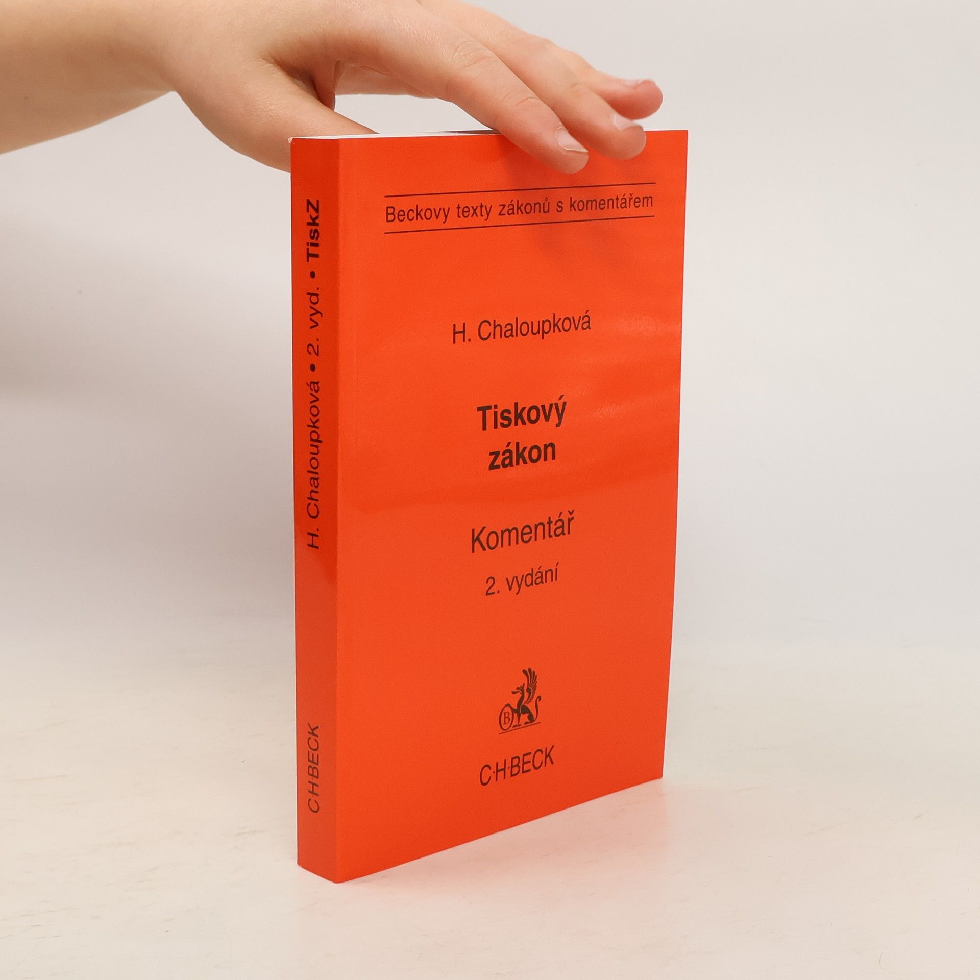 Helena Chaloupková Tiskový zákon - komentář, 2. vydání