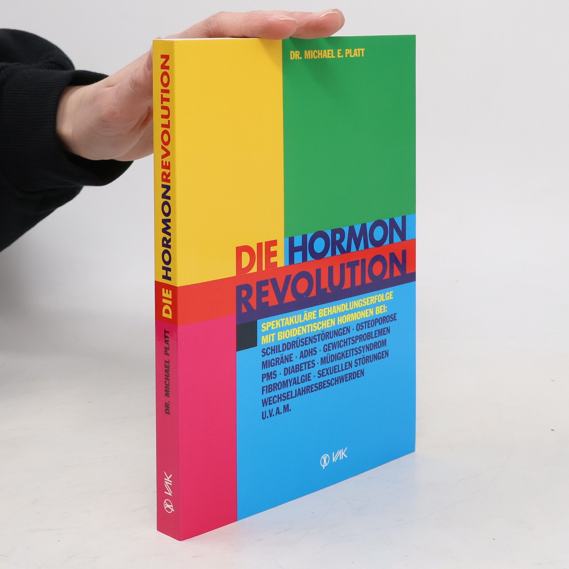 Michael E. Platt Die Hormonrevolution
