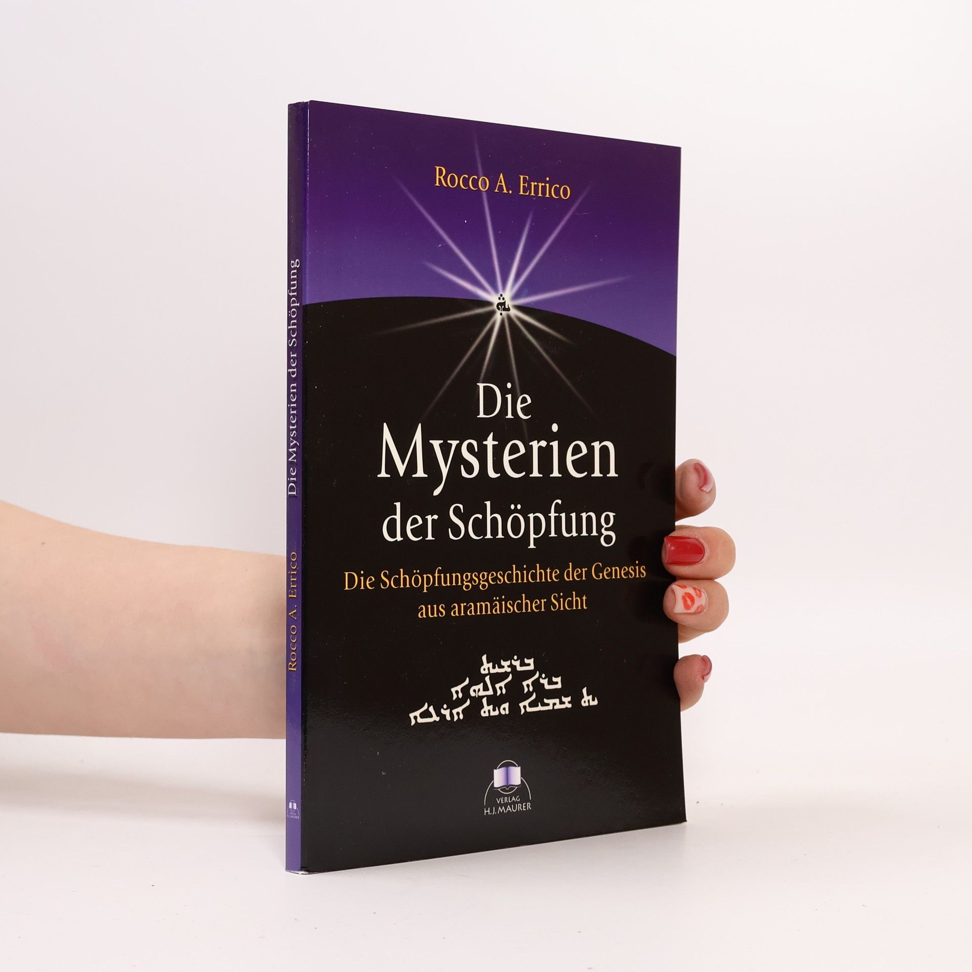 Die Mysterien der Schöpfung