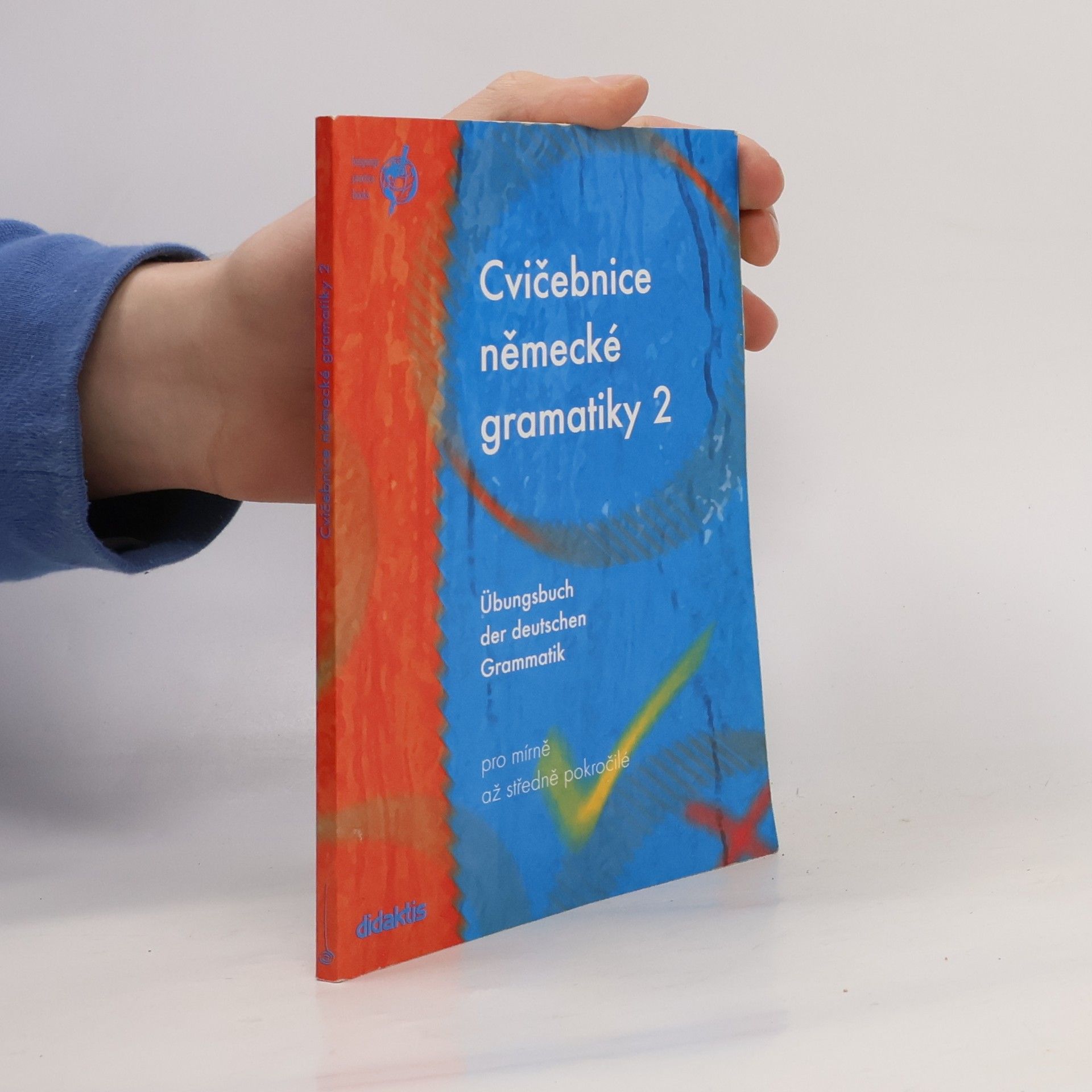 Zuzana Raděvová Cvičebnice německé gramatiky 2