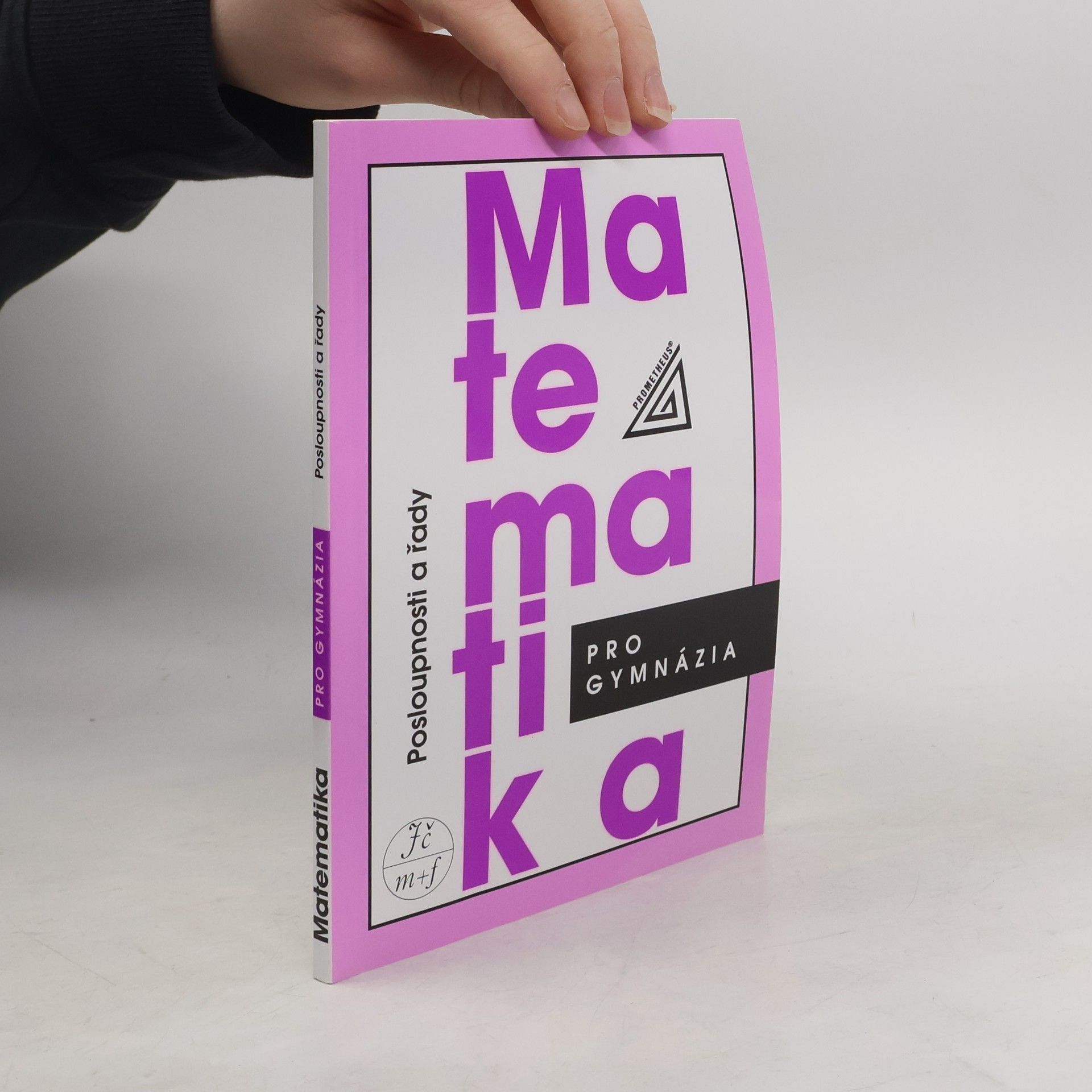 Oldřich Odvárko Matematika pro gymnázia. Posloupnosti a řady