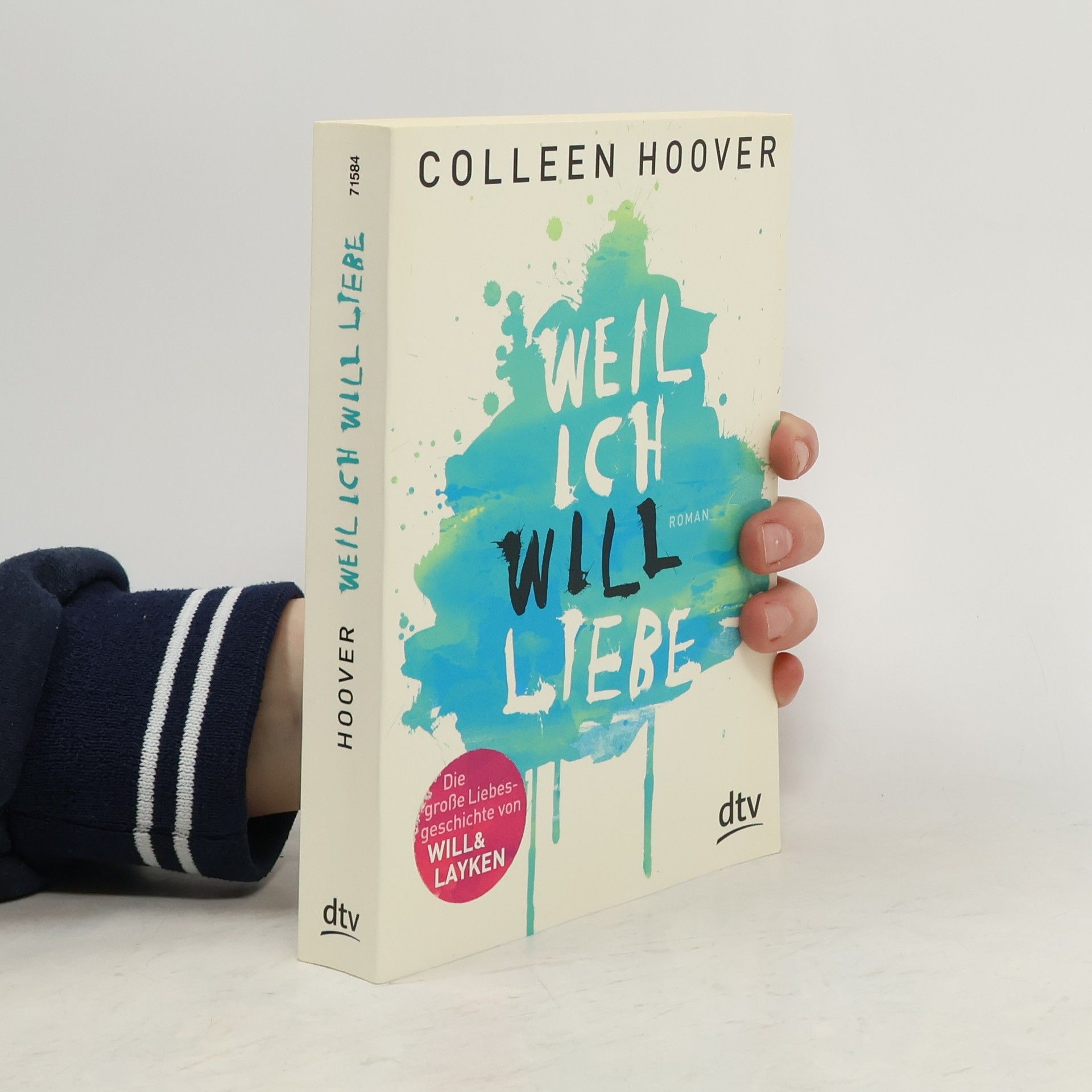 Colleen Hoover Weil ich Will liebe