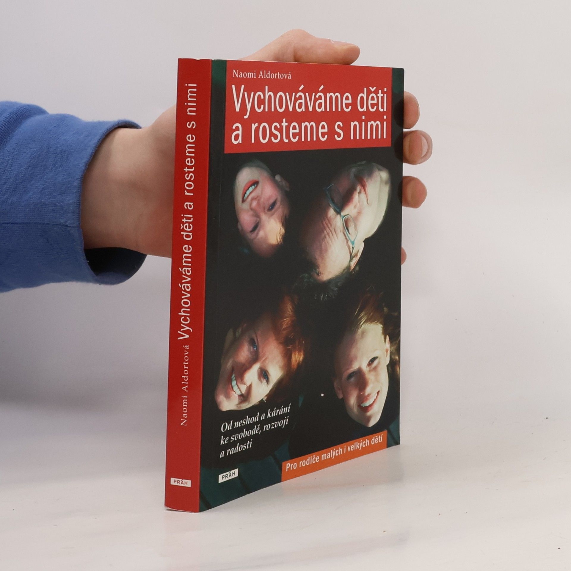 Naomi Aldort Vychováváme děti a rosteme s nimi