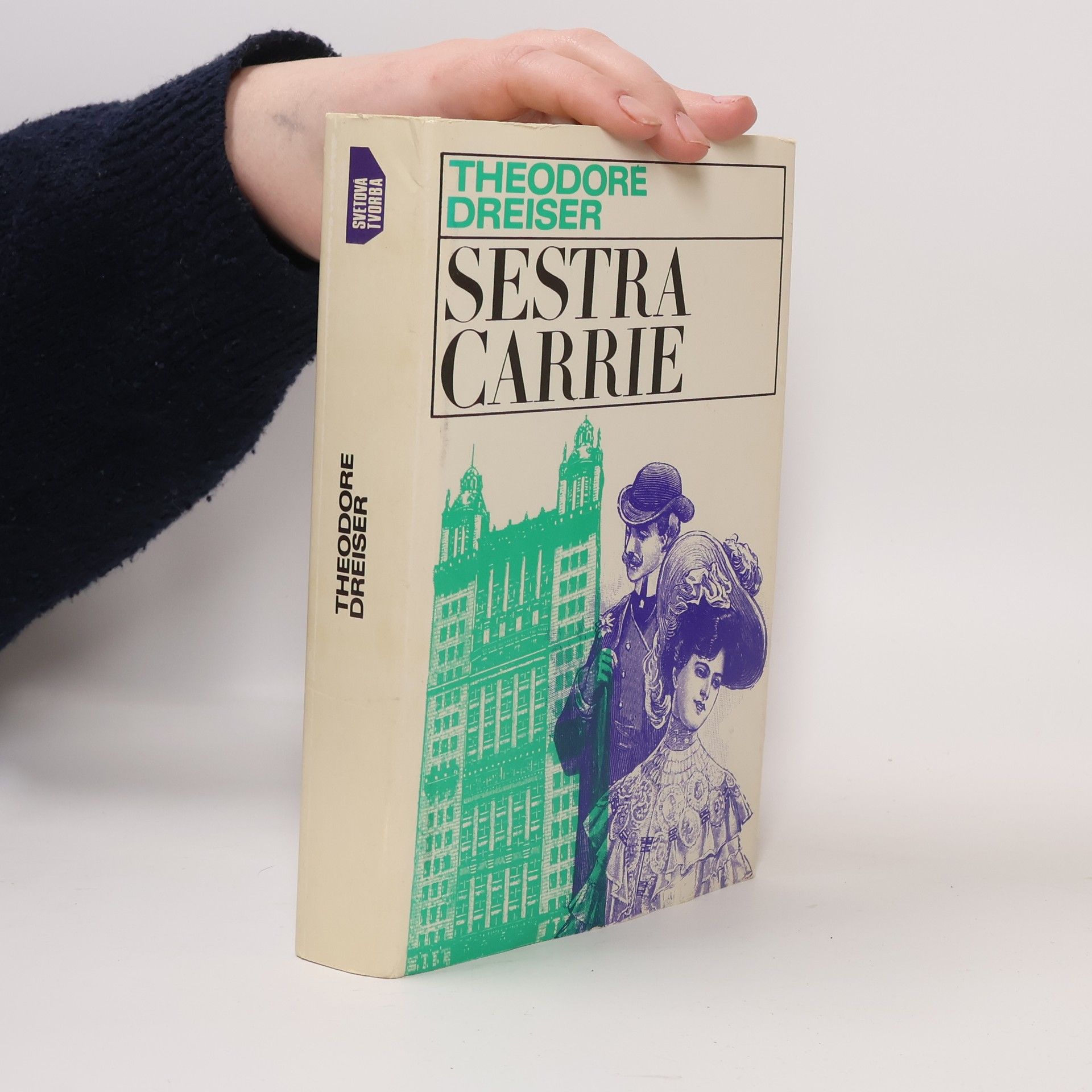 Theodore Dreiser Sestra Carrie
