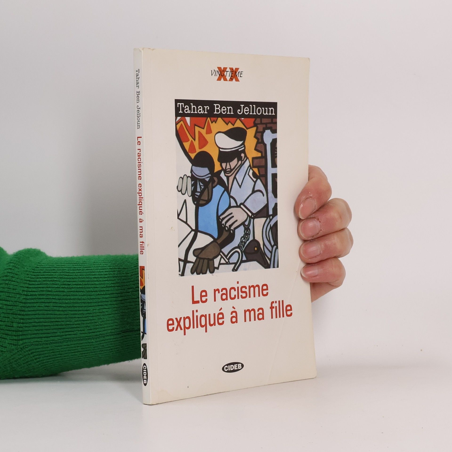 Tahar Ben Jelloun Le racisme expliqué à ma fille