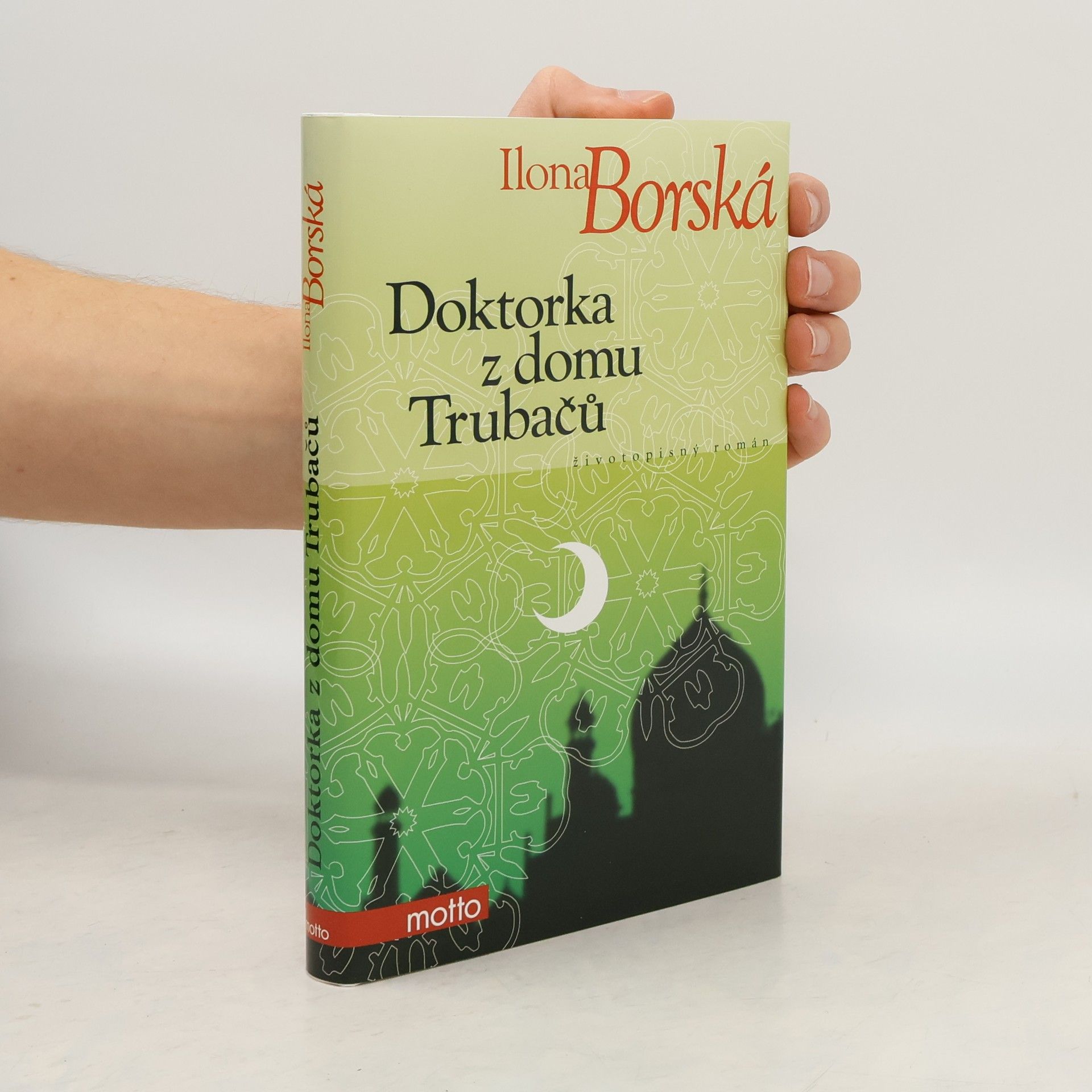 Ilona Borská Doktorka z domu Trubačů