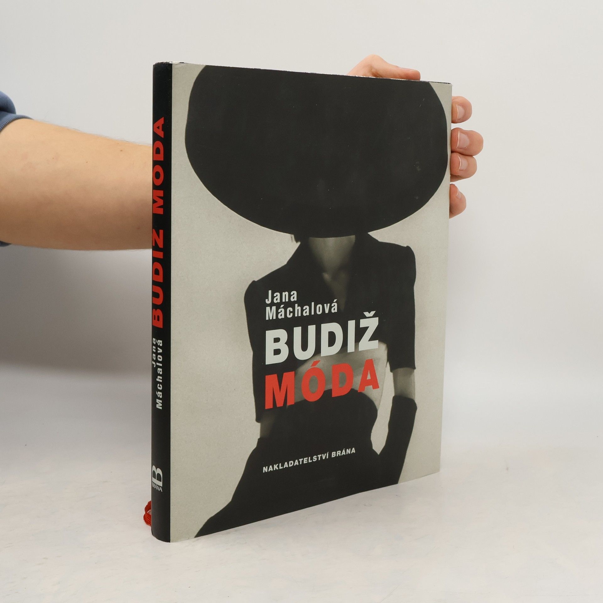 Jana Máchalová Budiž móda