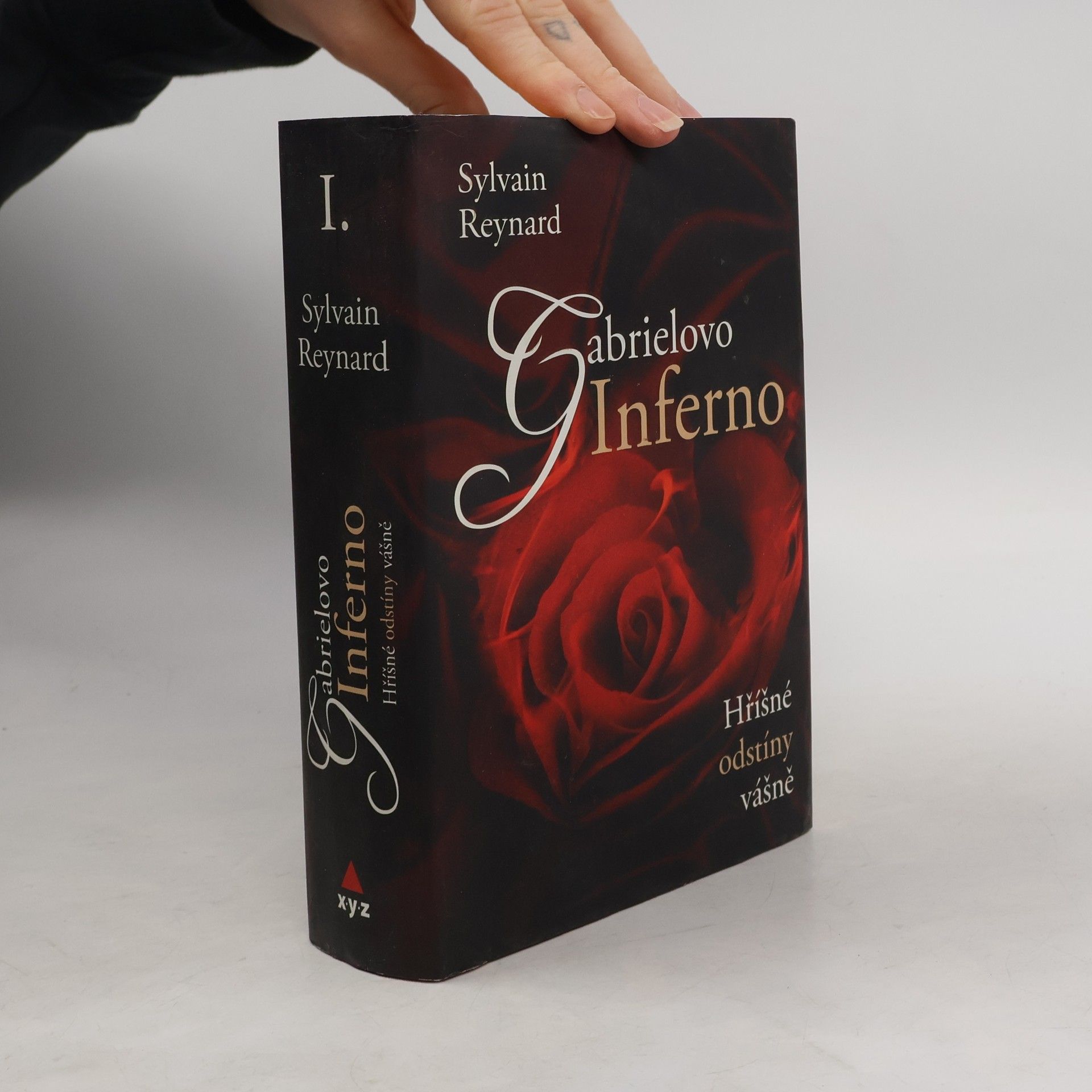 Sylvain Reynard Hříšné odstíny vášně I. díl. Gabrielovo inferno