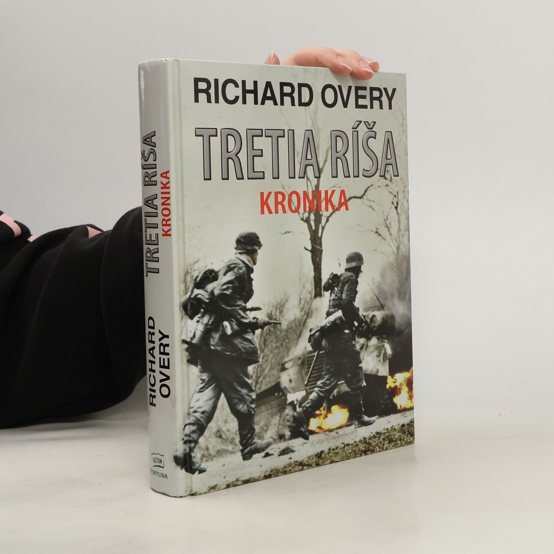 Richard Overy Tretia ríša: Kronika