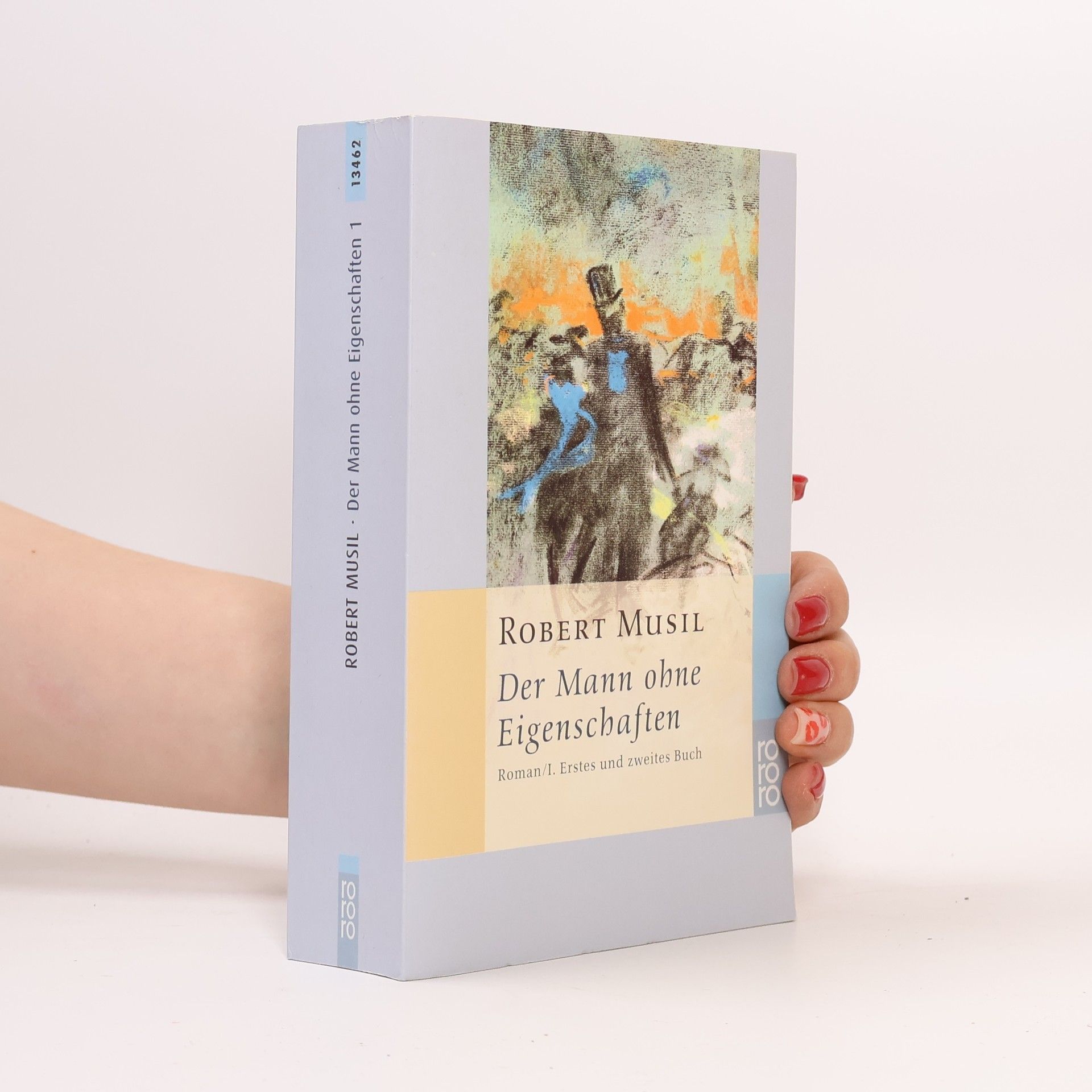 Robert Musil Der Mann ohne Eigenschaften, Roman 1.-2.