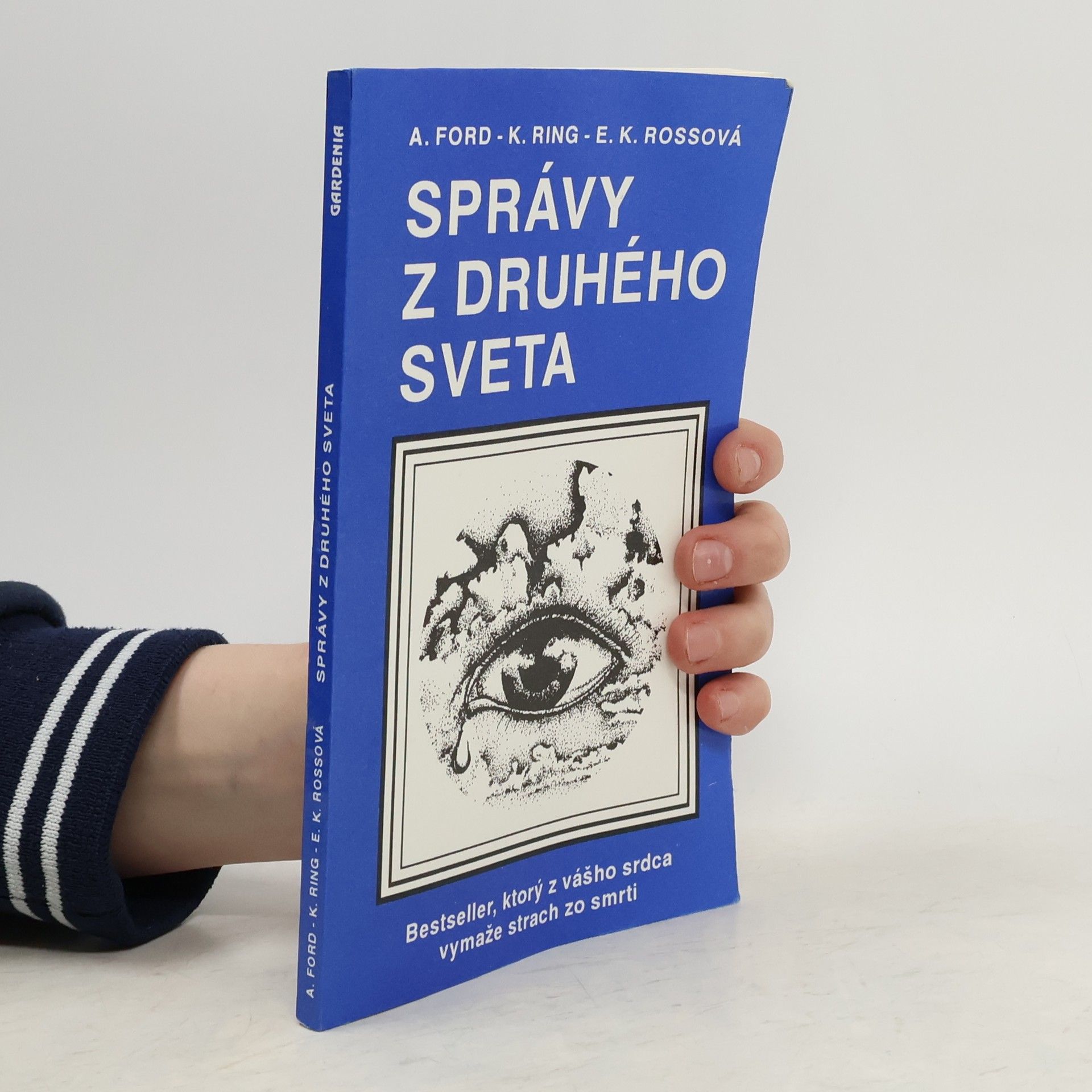 Arthur A. Ford Správy z druhého sveta