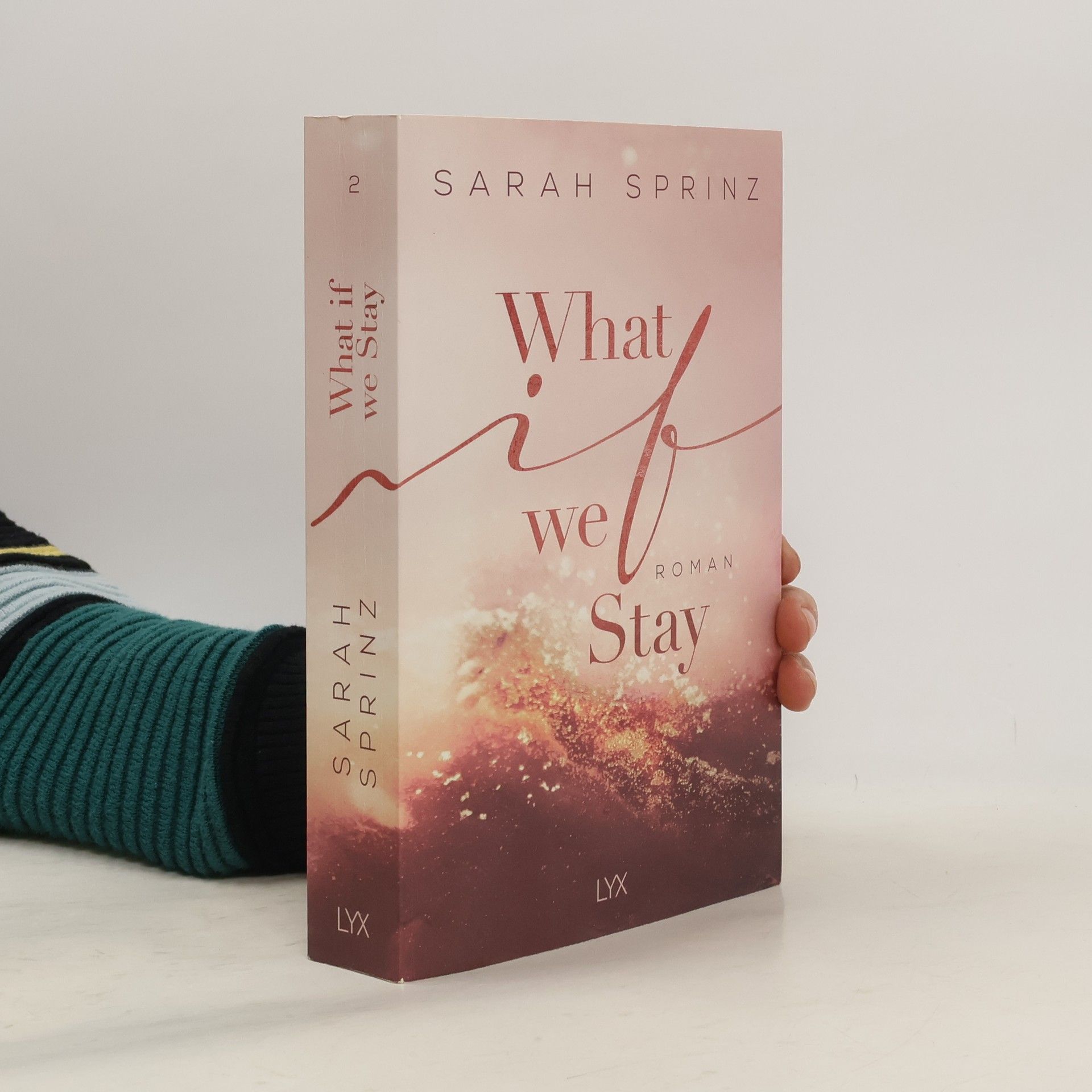 Sarah Sprinz What if we stay