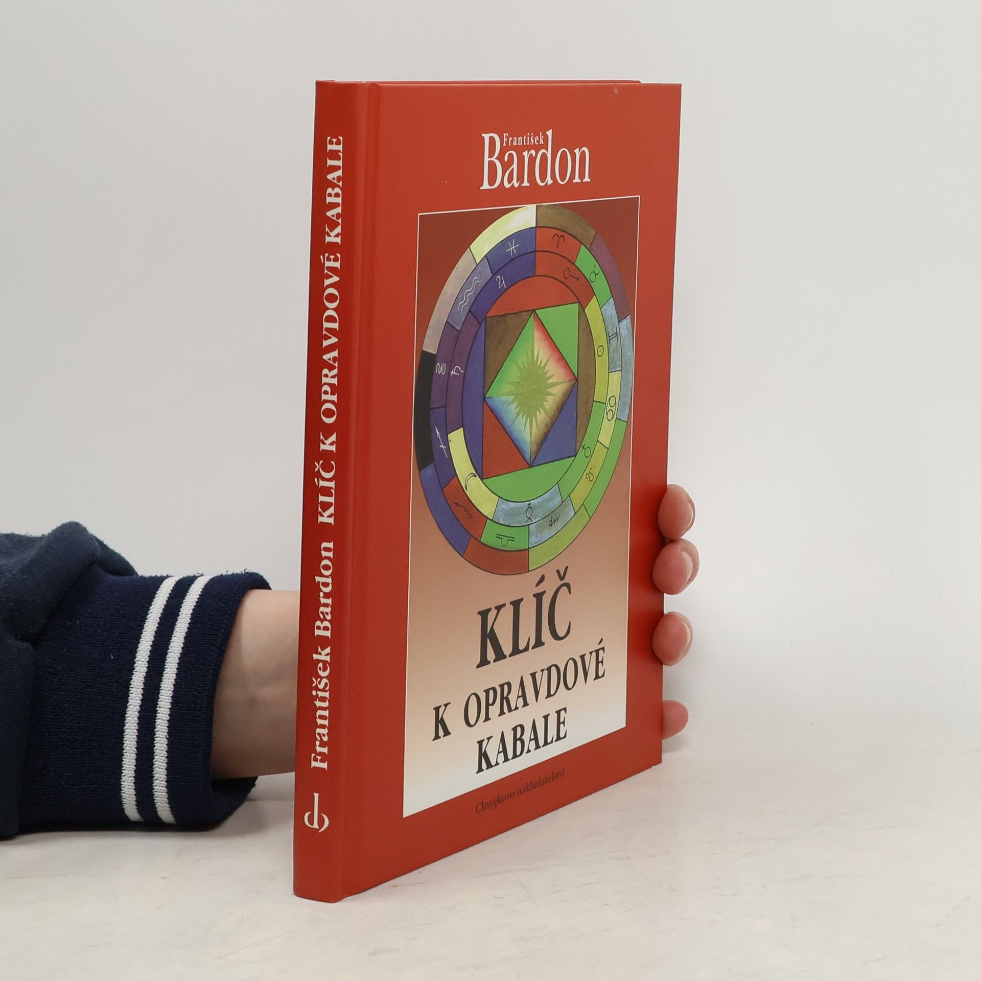 František Bardon Klíč k opravdové kabale