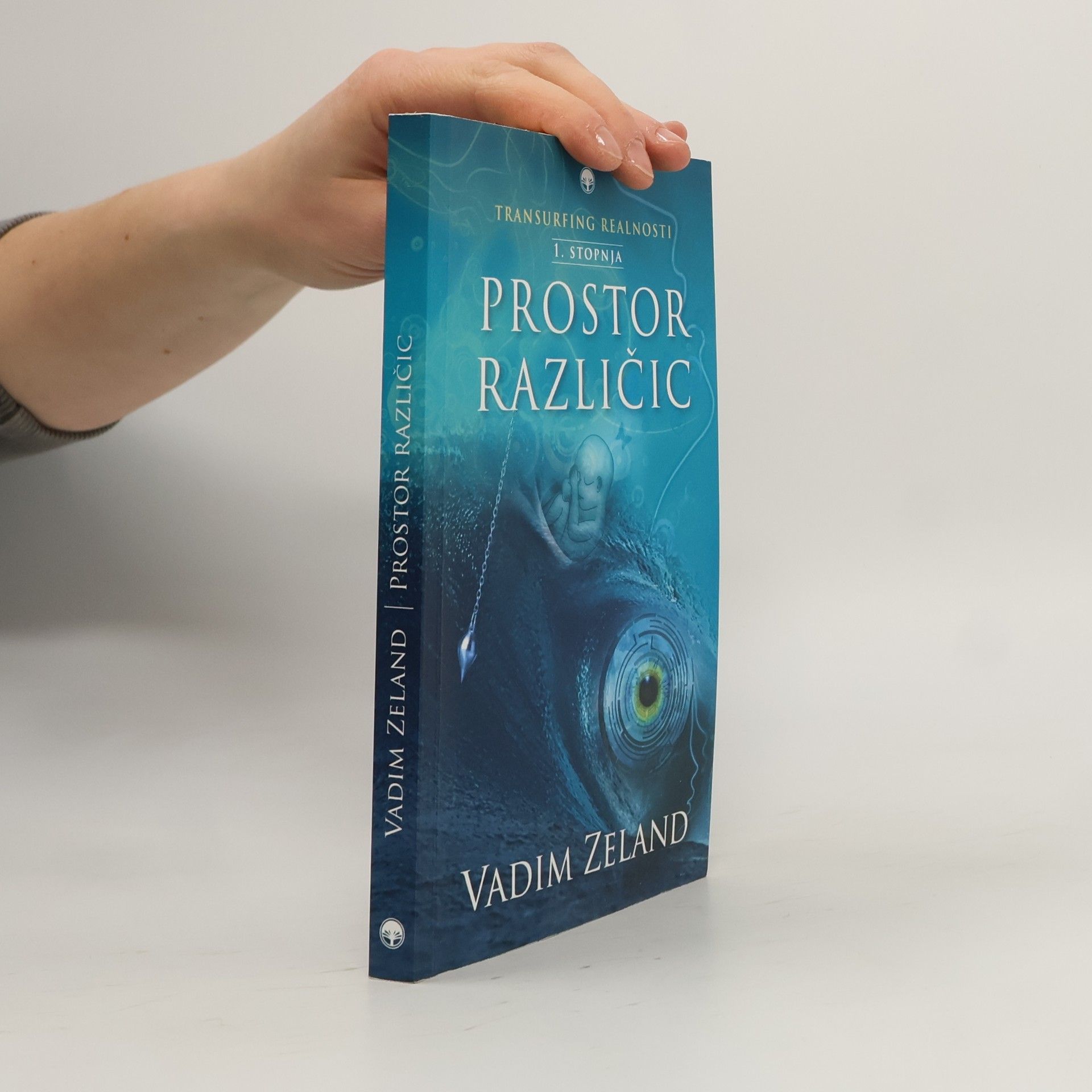 Vadim Zeeland Transurfing realnosti. Stopnja 1