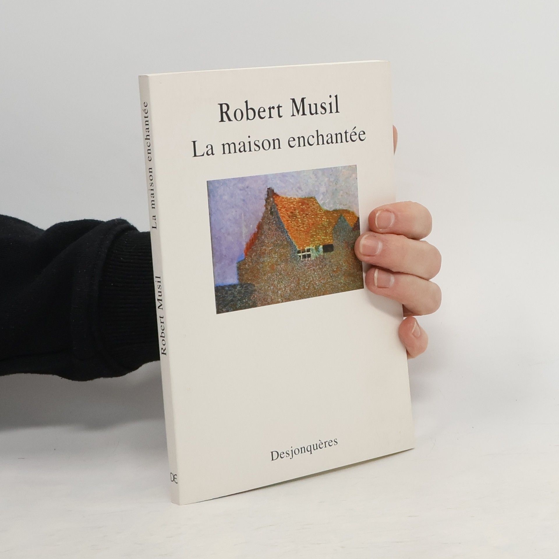 Robert Musil La maison enchantée