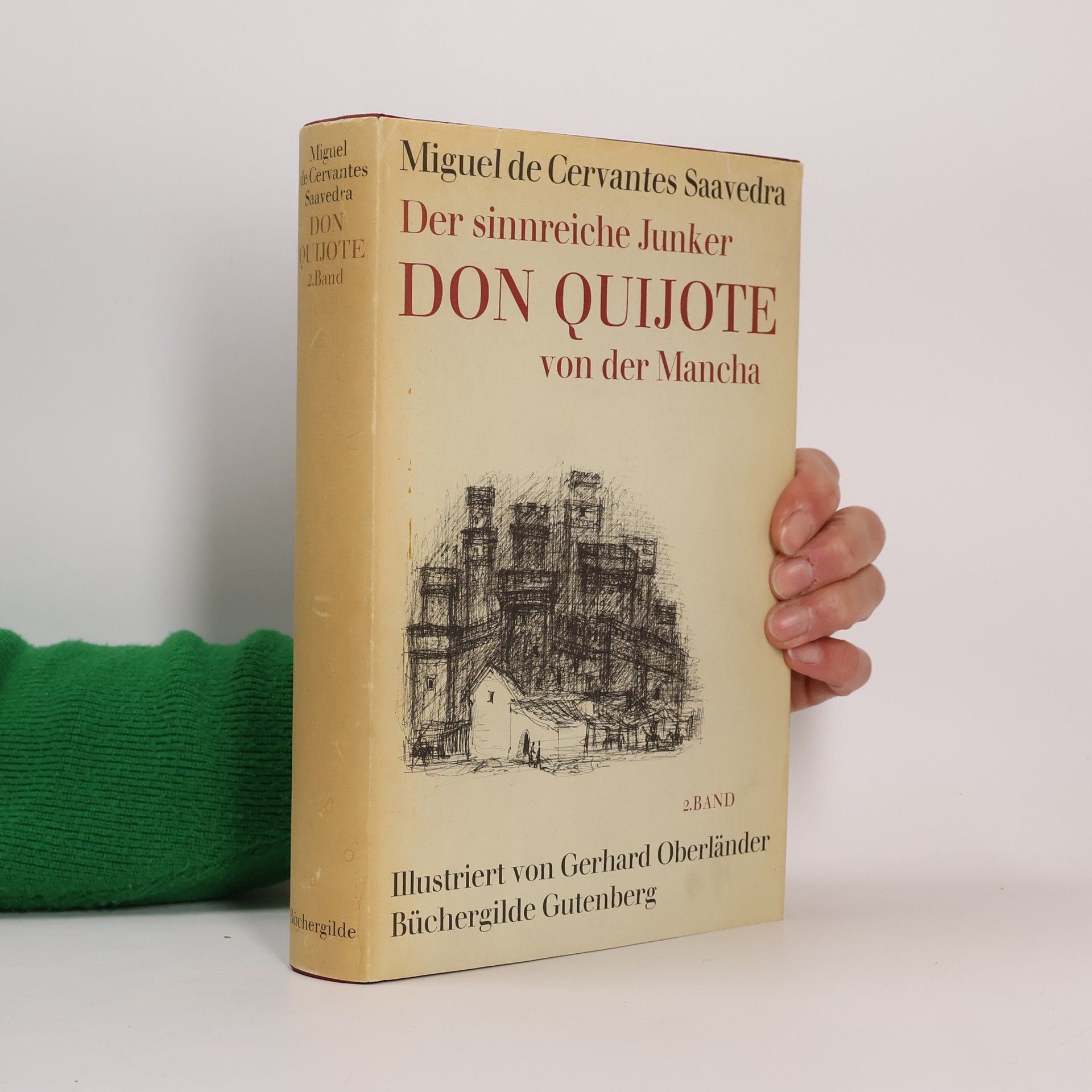 Miguel Cervantes de Saavedra Der sinnreiche Junker Don Quijote von der Mancha 2