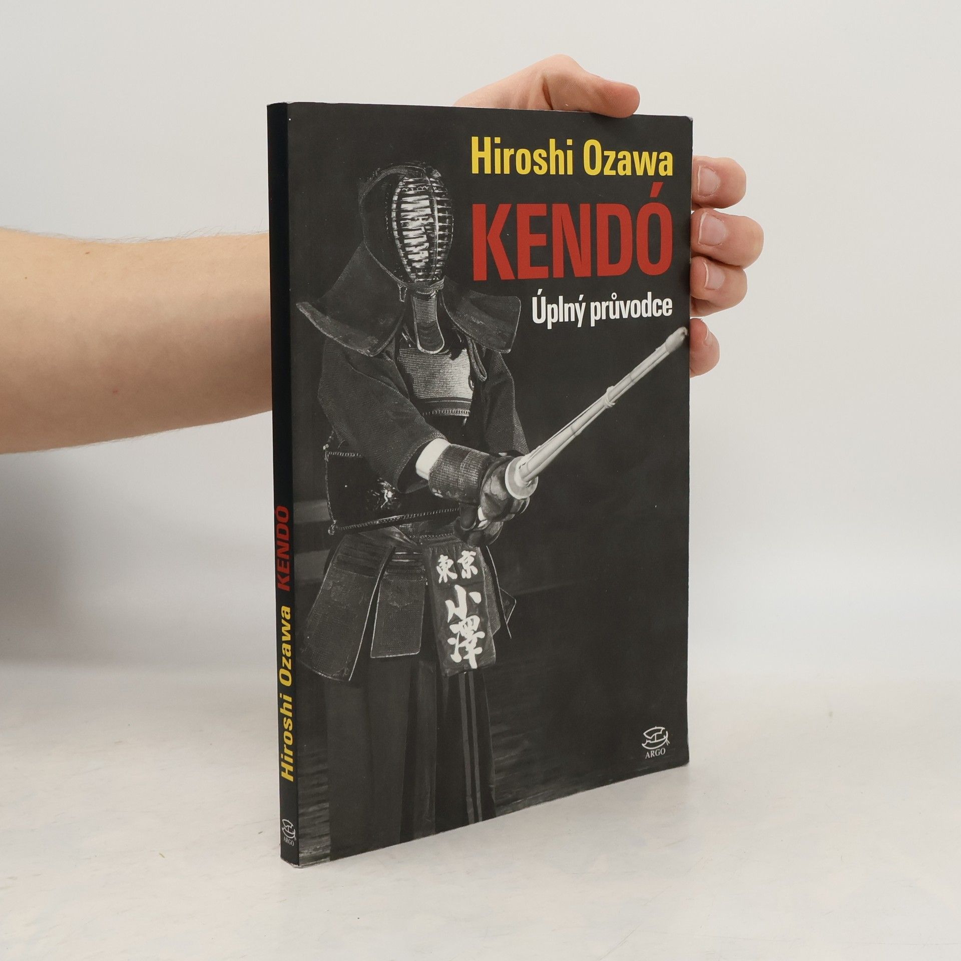 Hiroshi Ozawa Kendó: Úplný průvodce