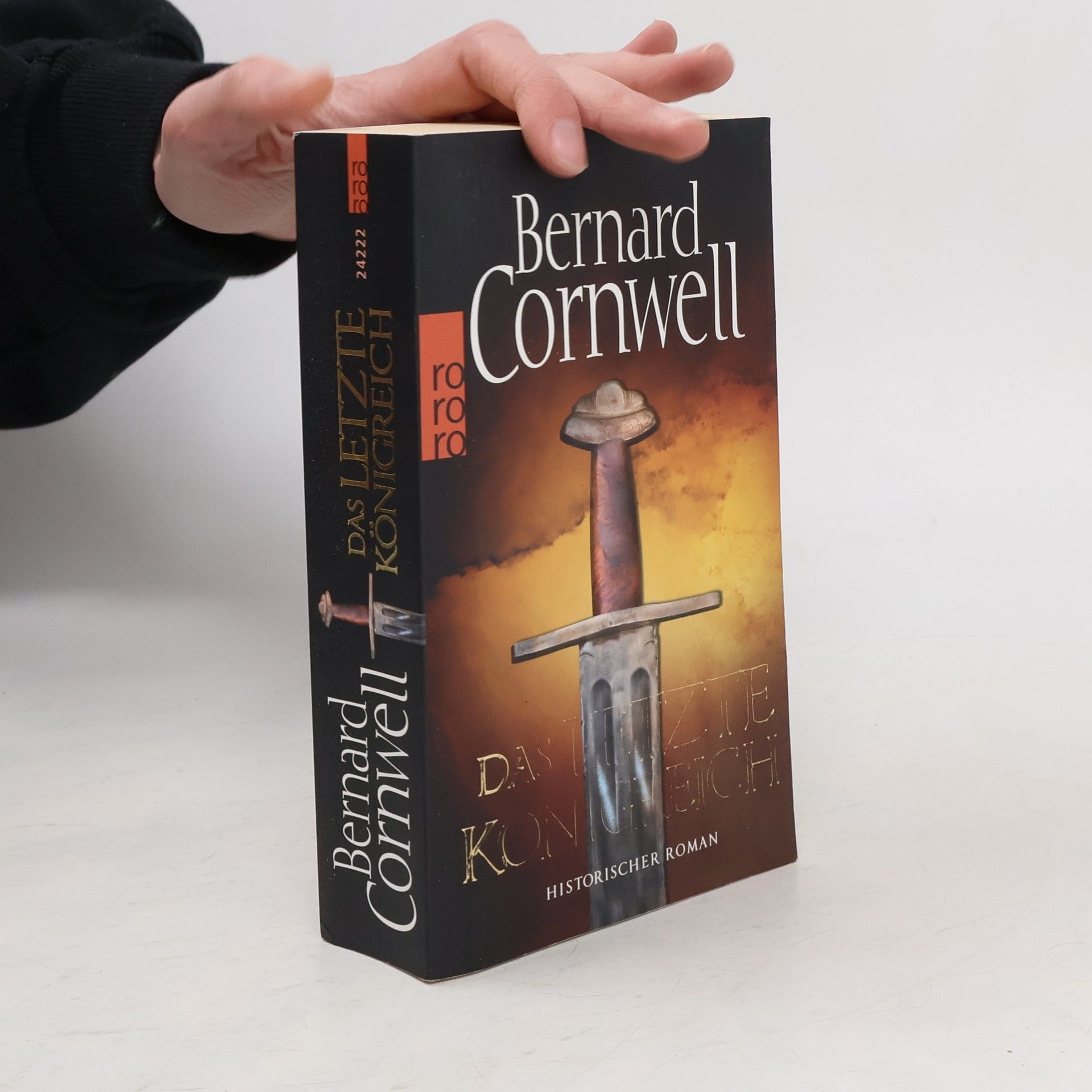Bernard Cornwell Das letzte Königreich