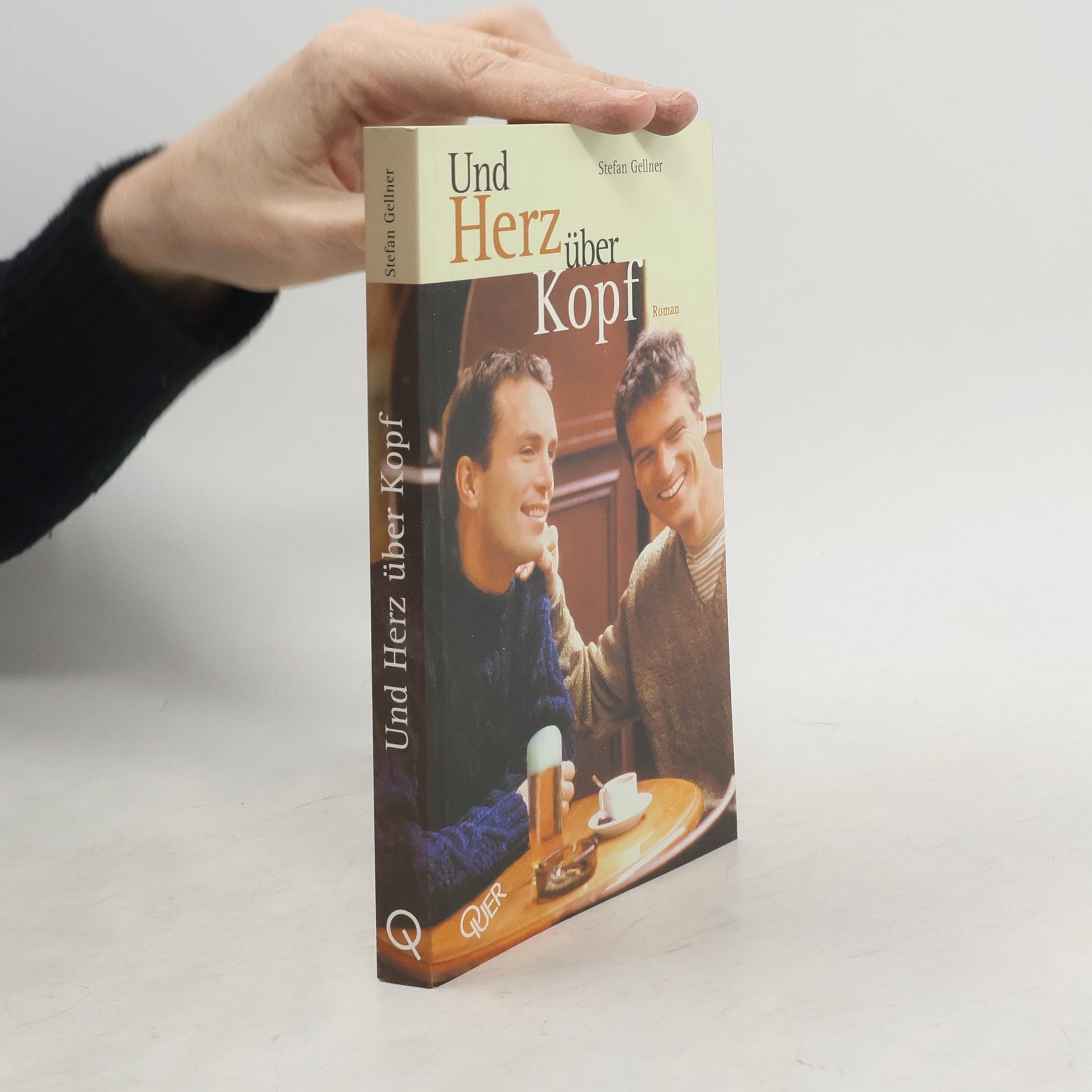 Stefan Gellner Und Herz über Kopf