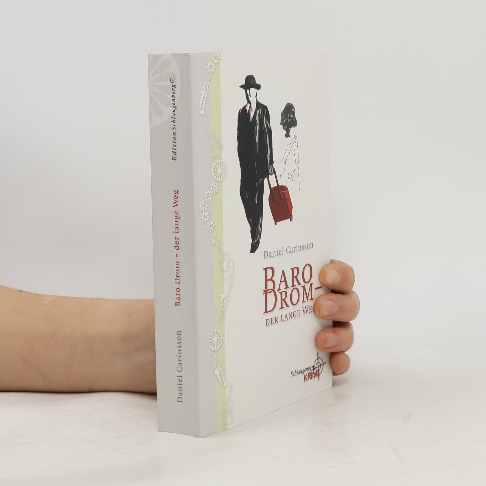 Daniel Carinsson Baro Drom - Der lange Weg. Der erste Fall des Adam Wischnewski