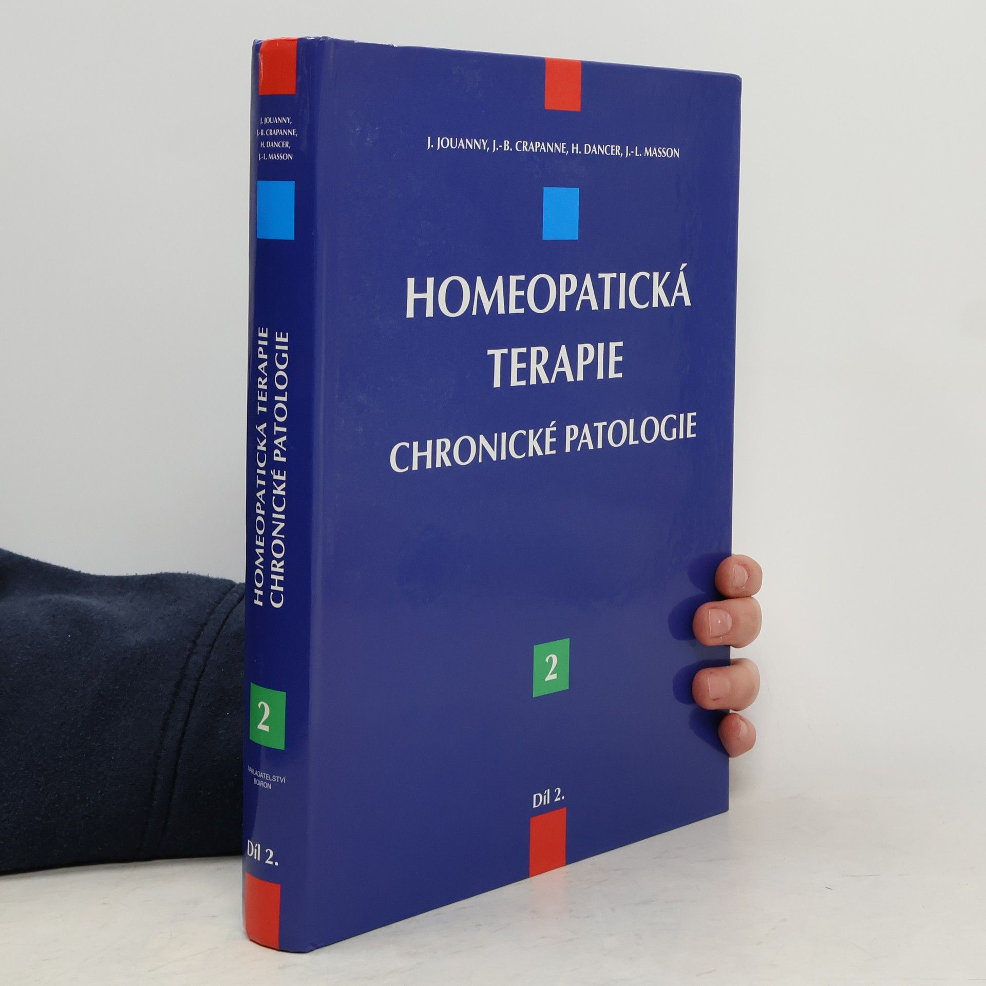 Homeopatická terapie: Chronologická patologie. Díl 2.