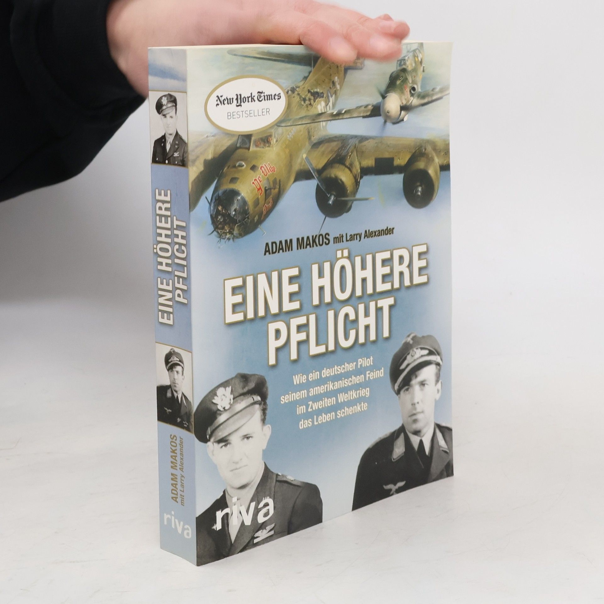 Adam Makos Eine höhere Pflicht