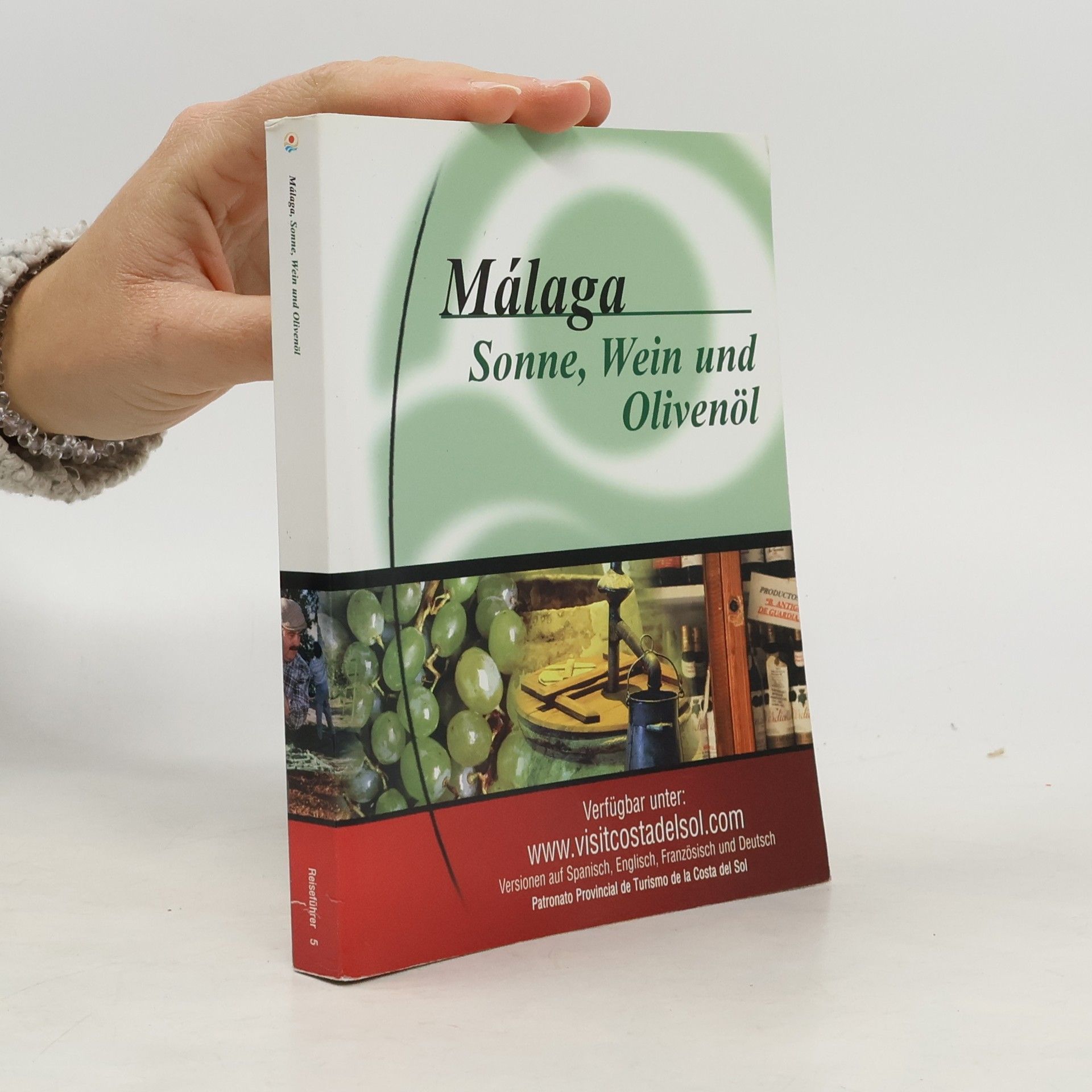 Autorenkollektiv Málaga. Sonne, Wein und Olivenöl