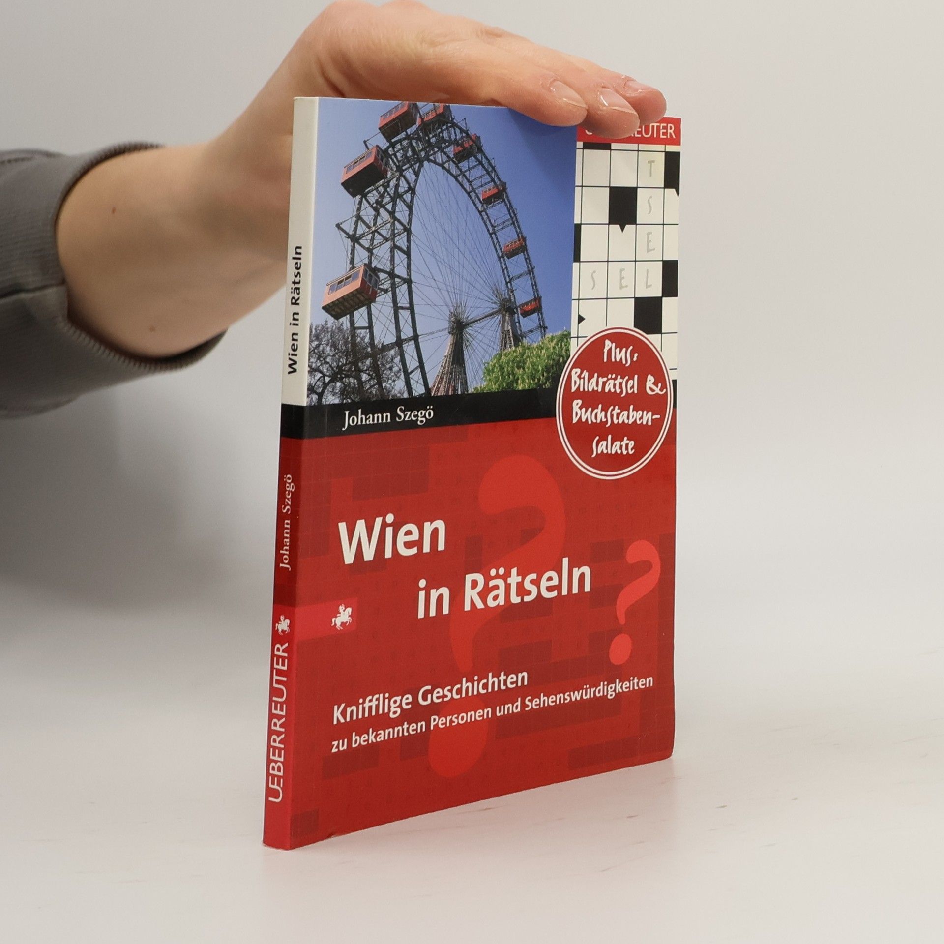 Johann Szegö Wien in Rätseln