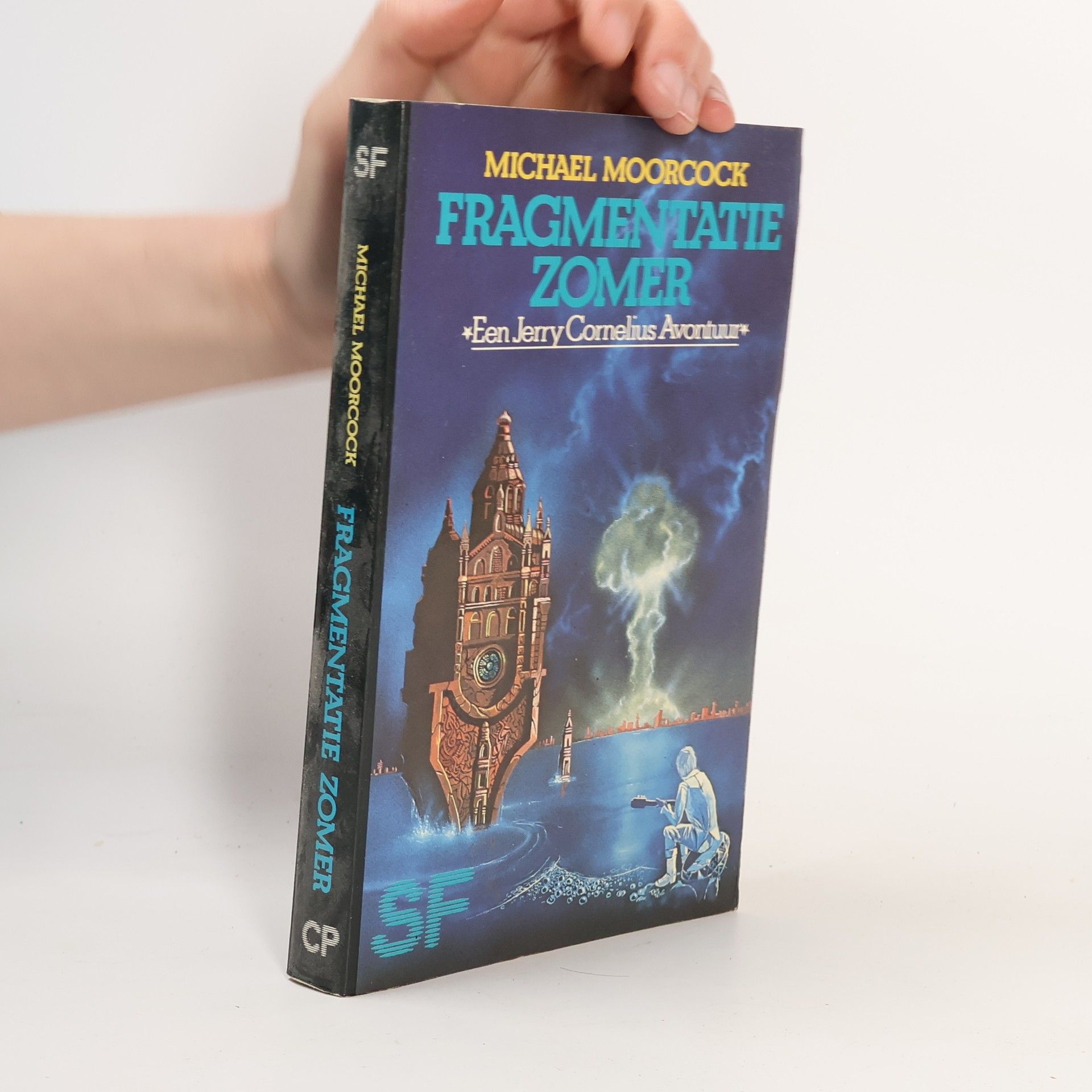 Michael Moorcock Fragmentatie zomer