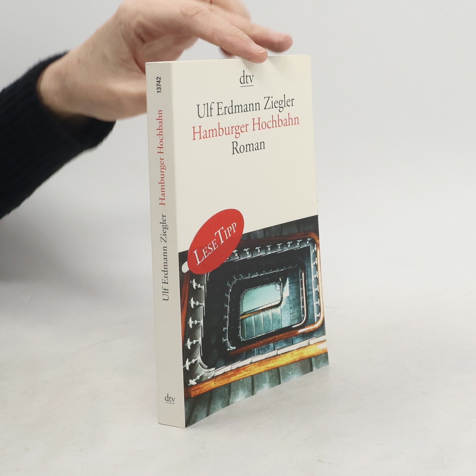 Ulf Erdmann Ziegler Hamburger Hochbahn. Roman