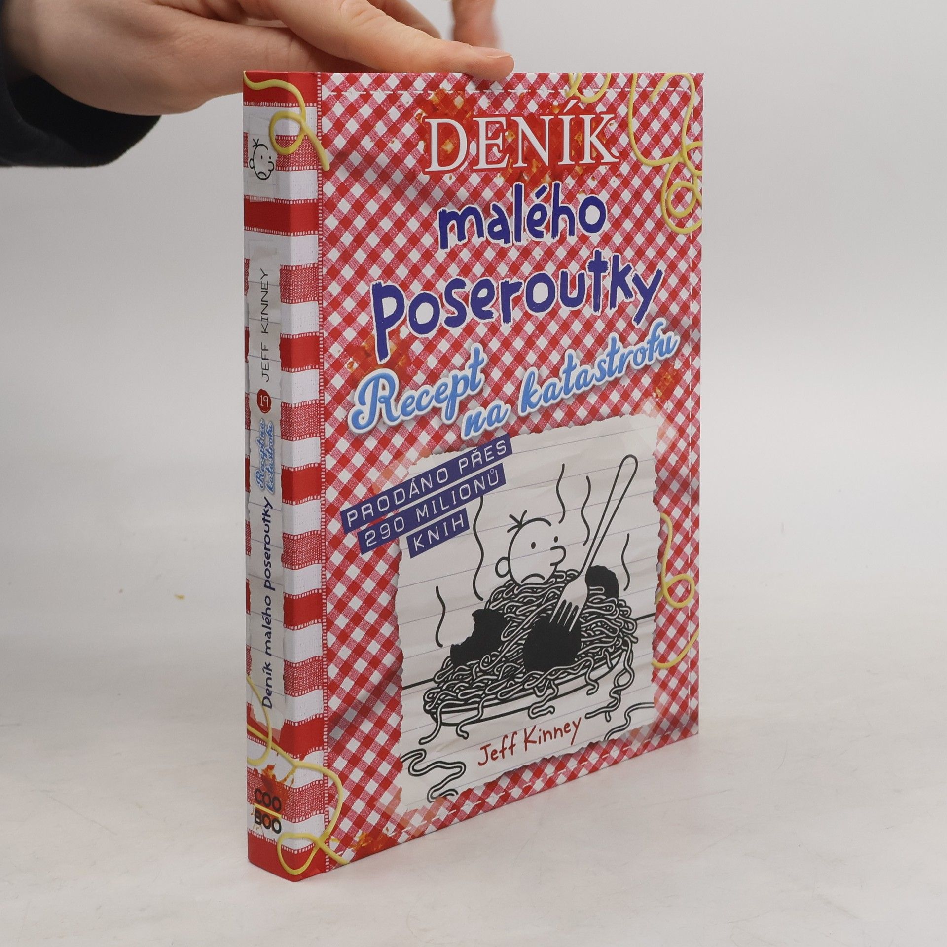 Jeff Kinney Deník malého poseroutky 19. Recept na katastrofu