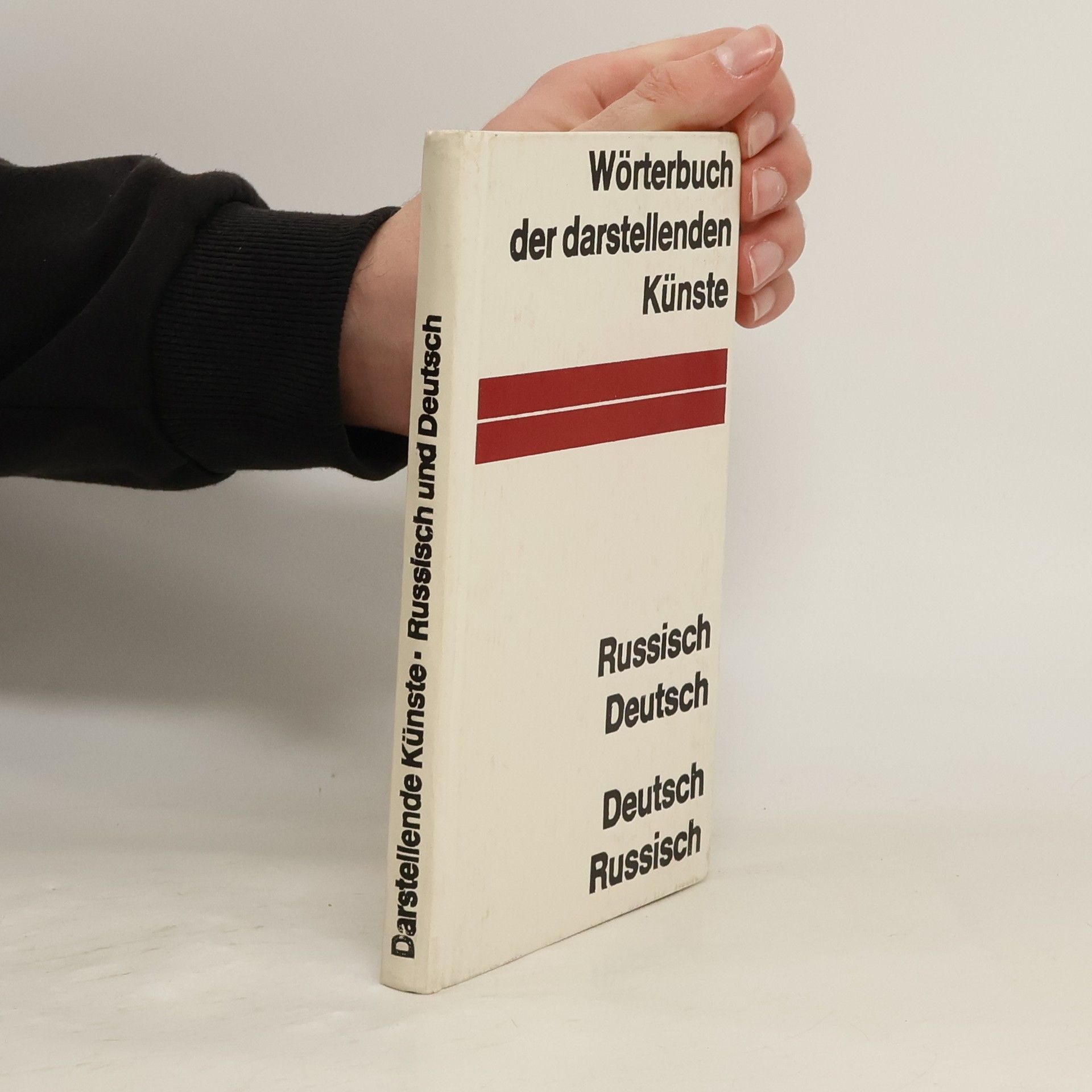 Autorenkollektiv Wörterbuch der darstellenden Künste. Russisch-Deutsch, Deutsch-Russisch