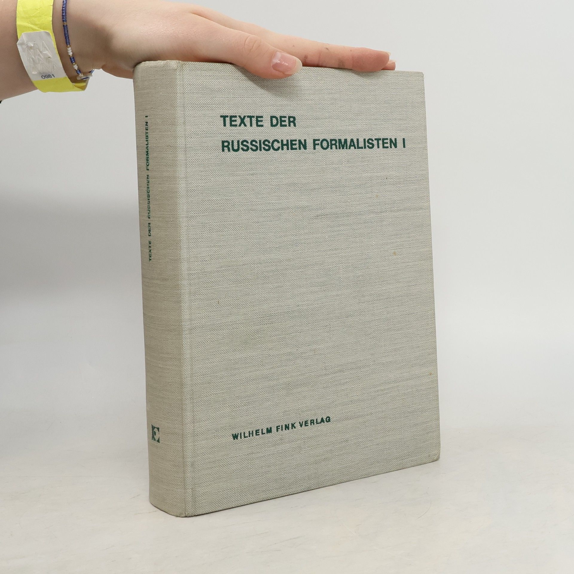 Autorenkollektiv Texte der russischen Formalisten I.