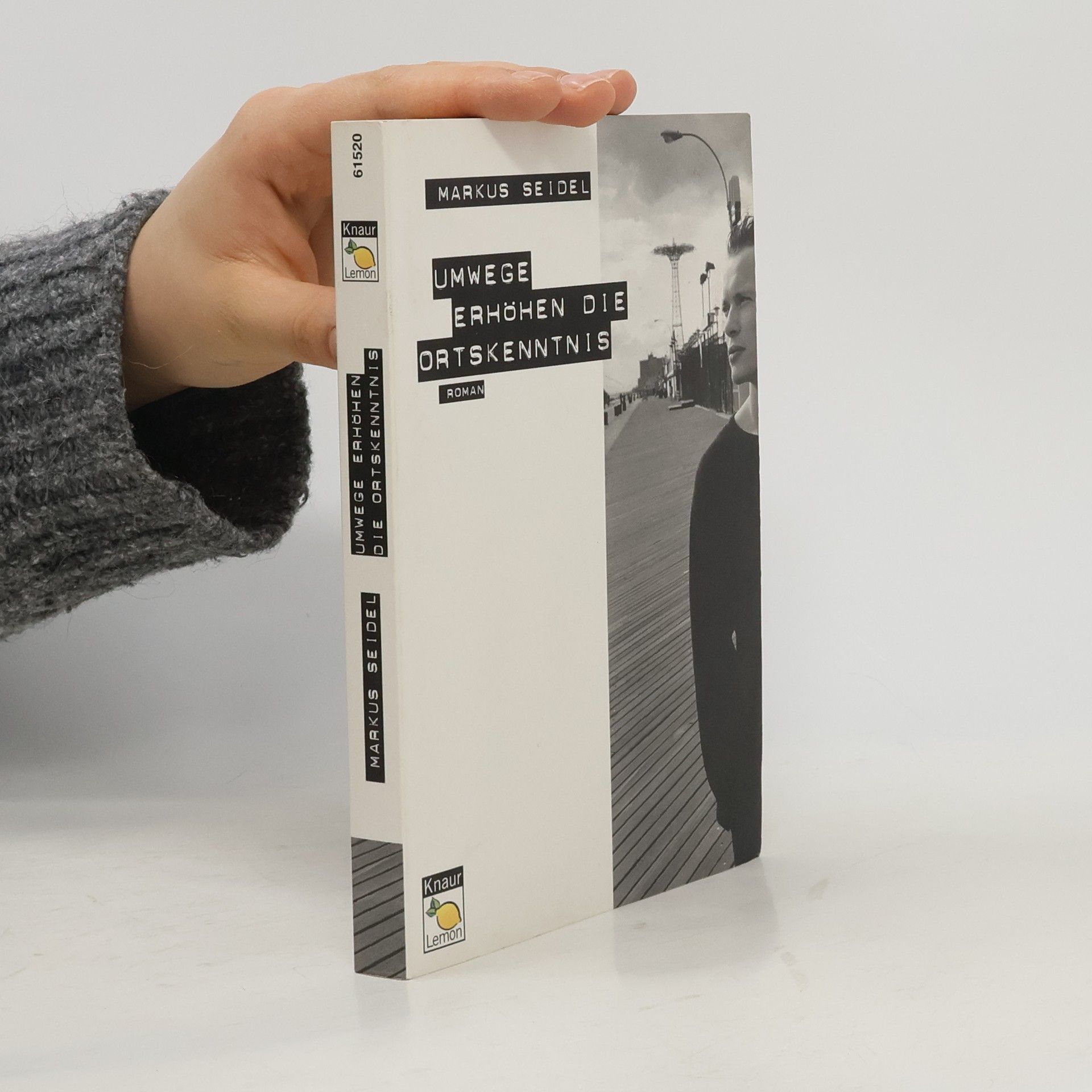 Markus Seidel Umwege erhöhen die Ortskenntnis