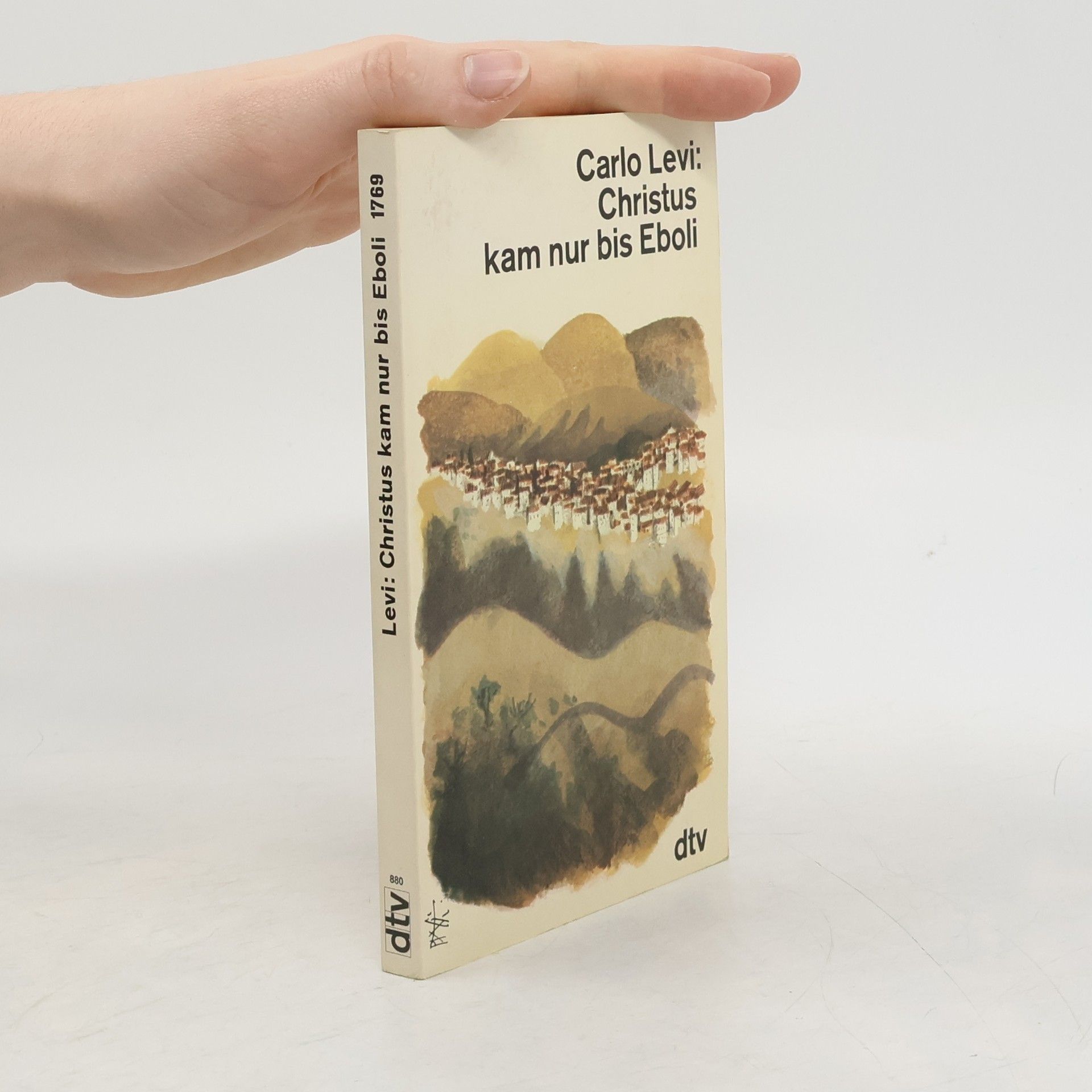 Carlo Levi Christus kam nur bis Eboli