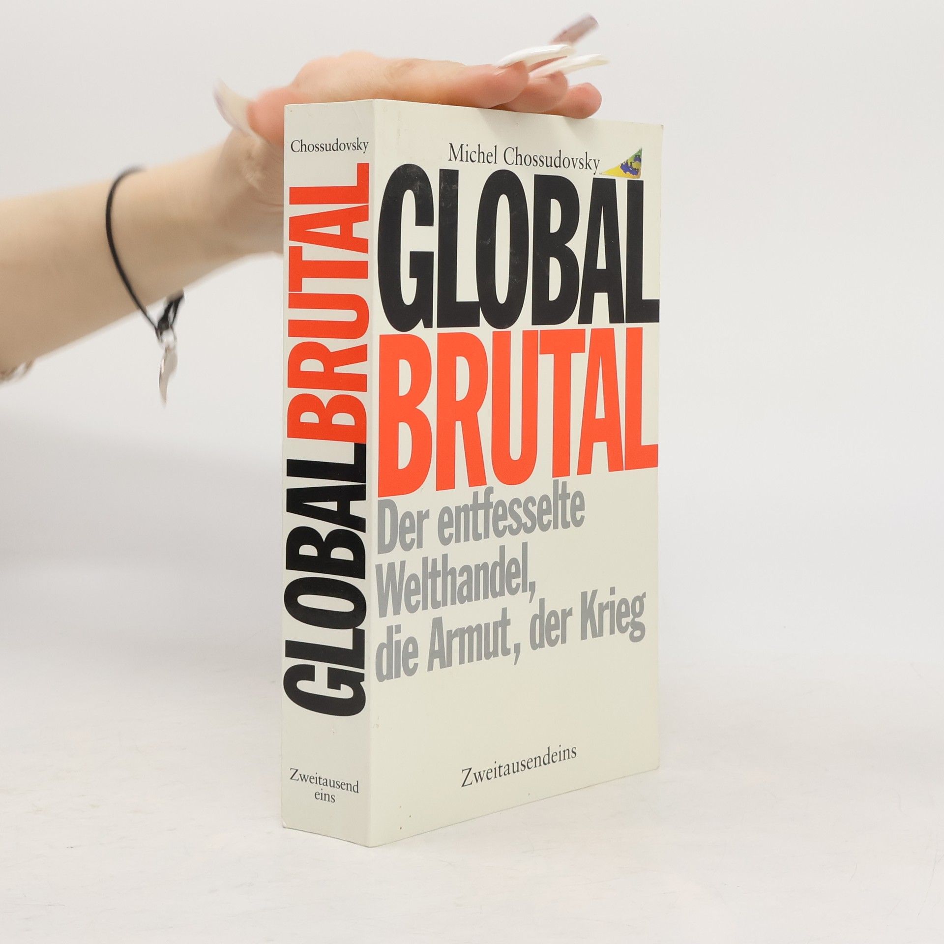 Michel Chossudovsky Global brutal