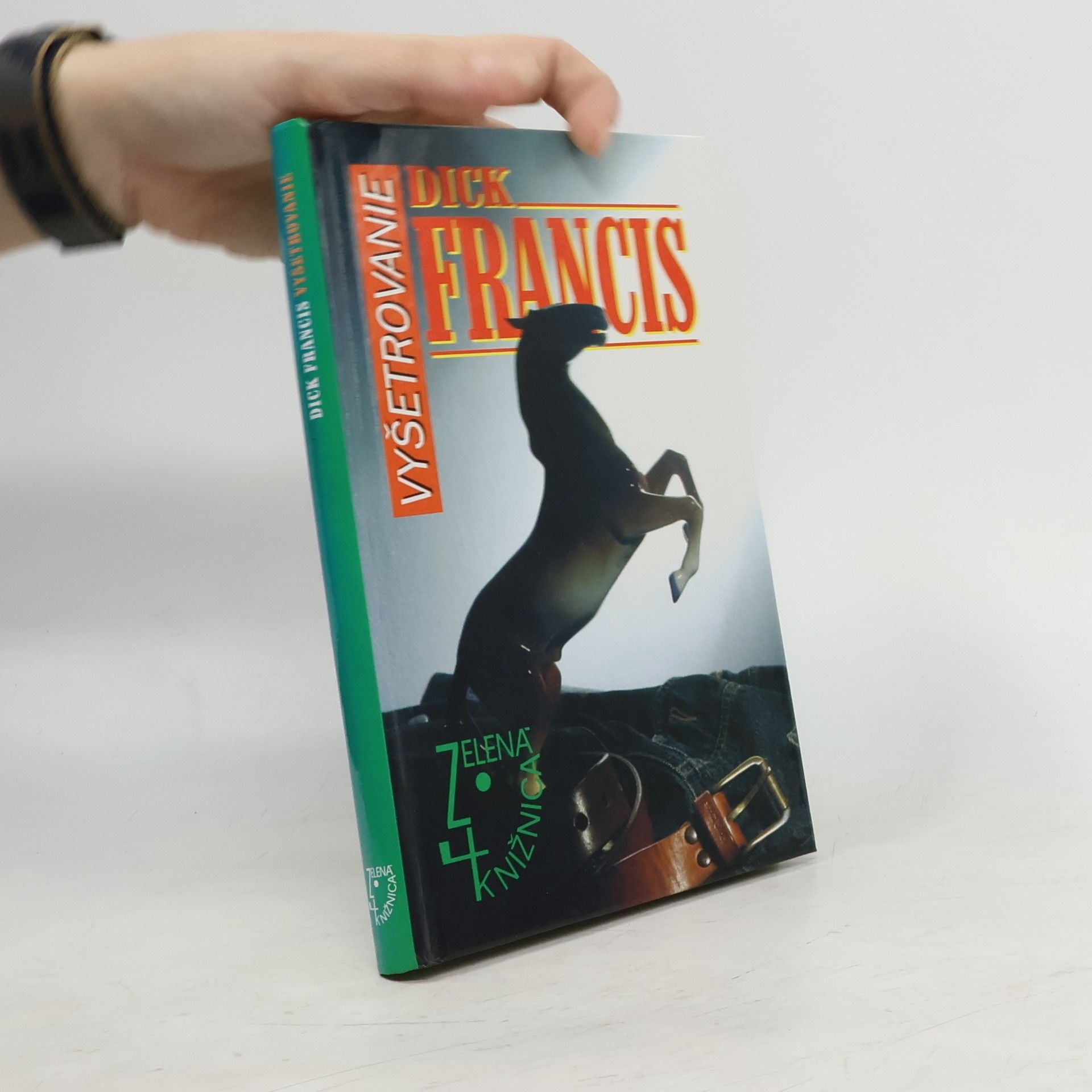 Dick Francis Vyšetrovanie