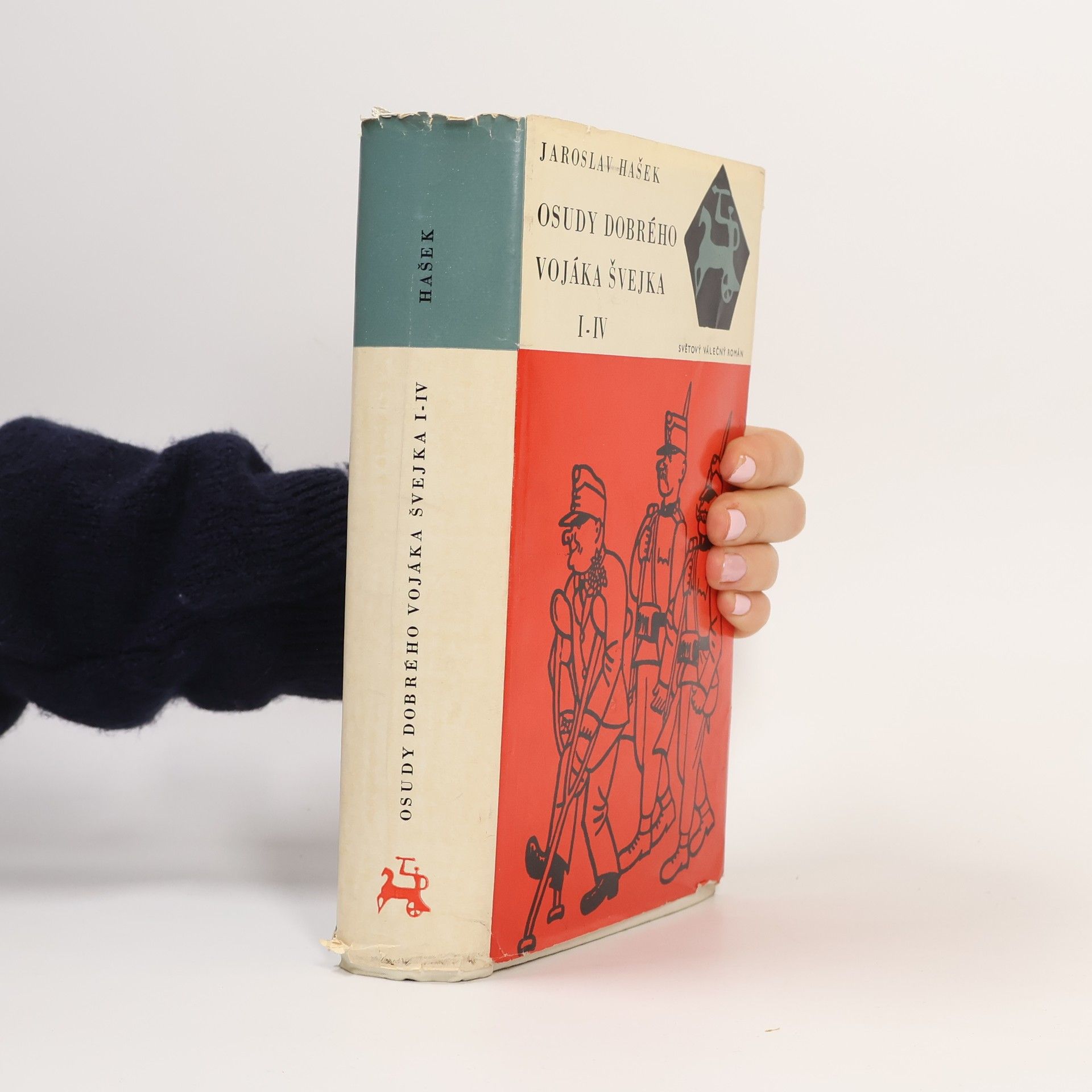 Jaroslav Hašek Osudy dobrého vojáka Švejka I-IV